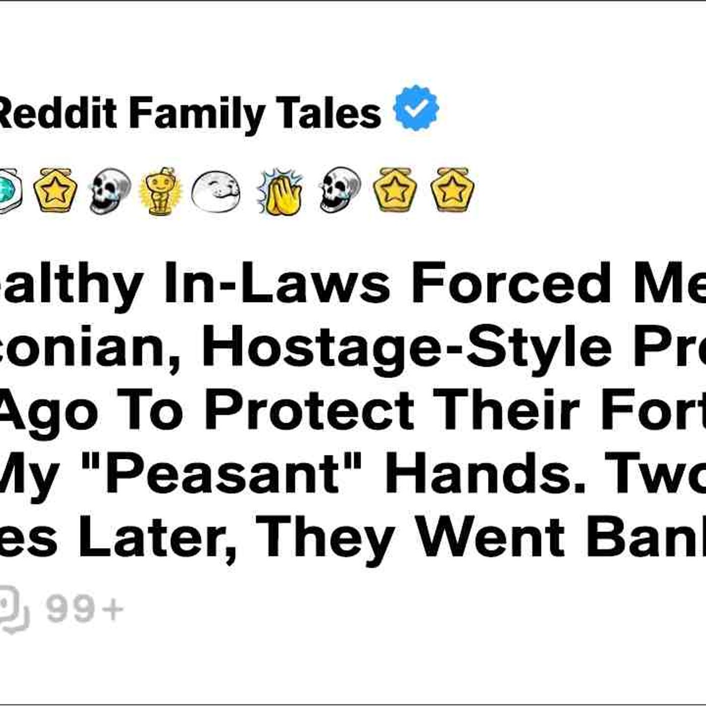 My Wealthy In-Laws Forced Me To Sign A Draconian_ Hostage-Style Prenup Twenty Yrs... - Family Drama