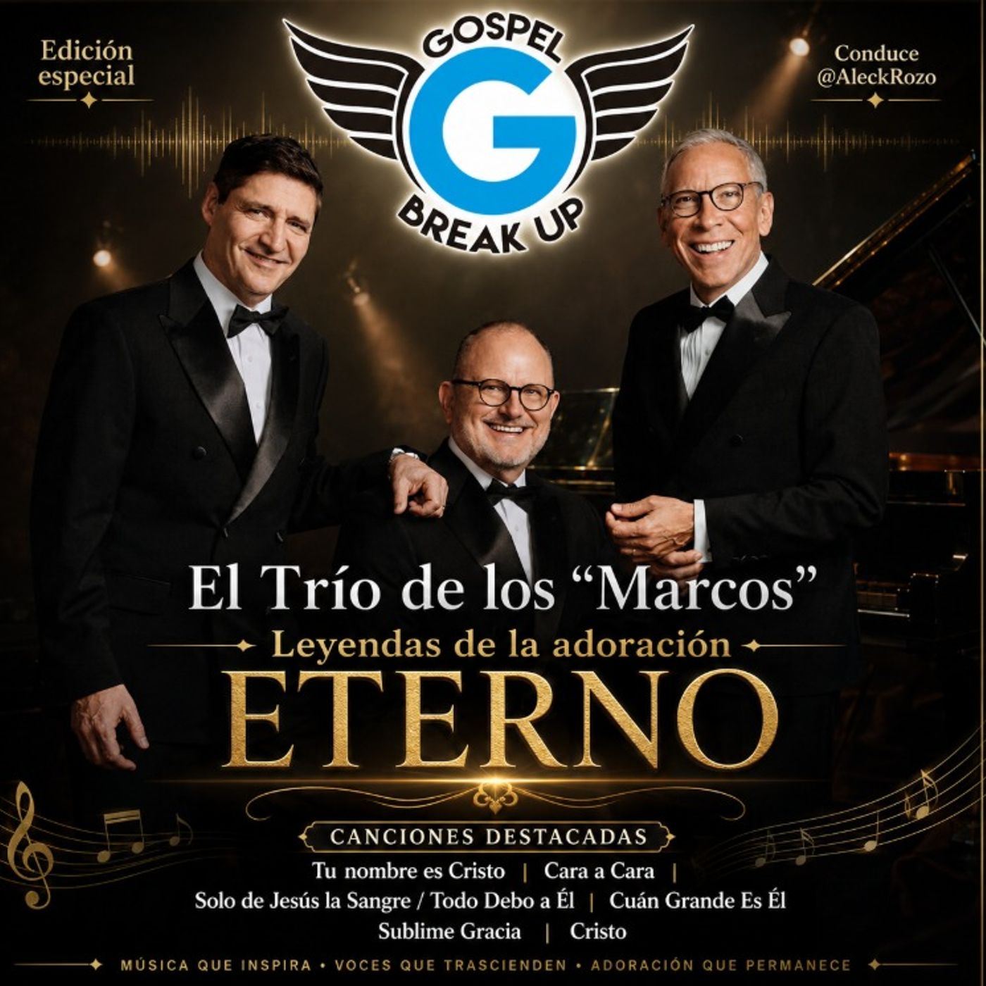 El Trío de los “Marcos”: Leyendas de la adoración — “Eterno” episode artwork
