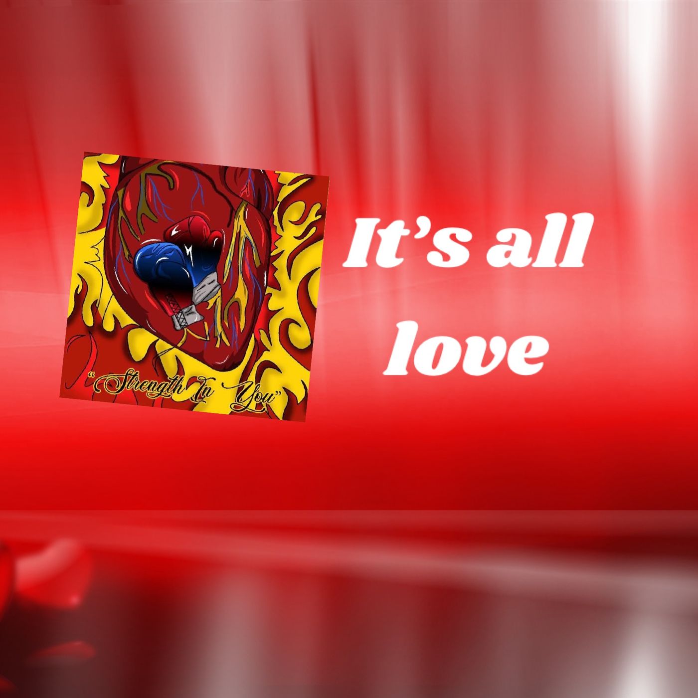 It_s all love! episode artwork