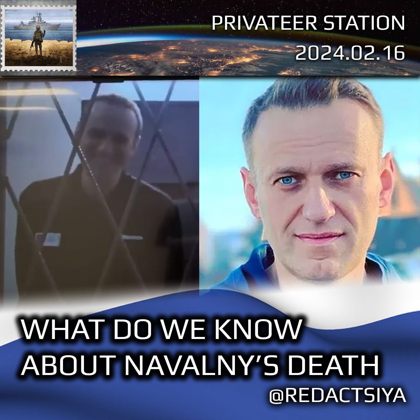 cover of episode 2024-02-16 Navalny's Death, All That is Known. Original Material by "Redaktsya"