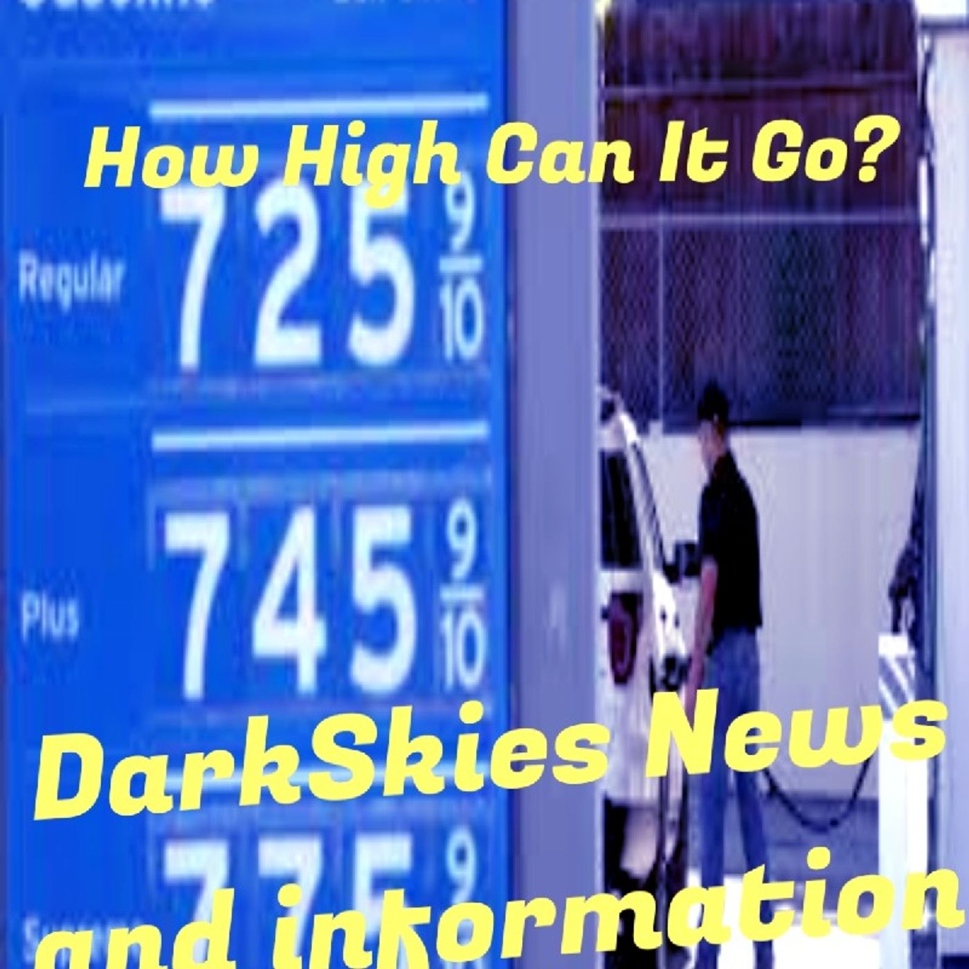 Gas Prices how High Can They Go? episode artwork