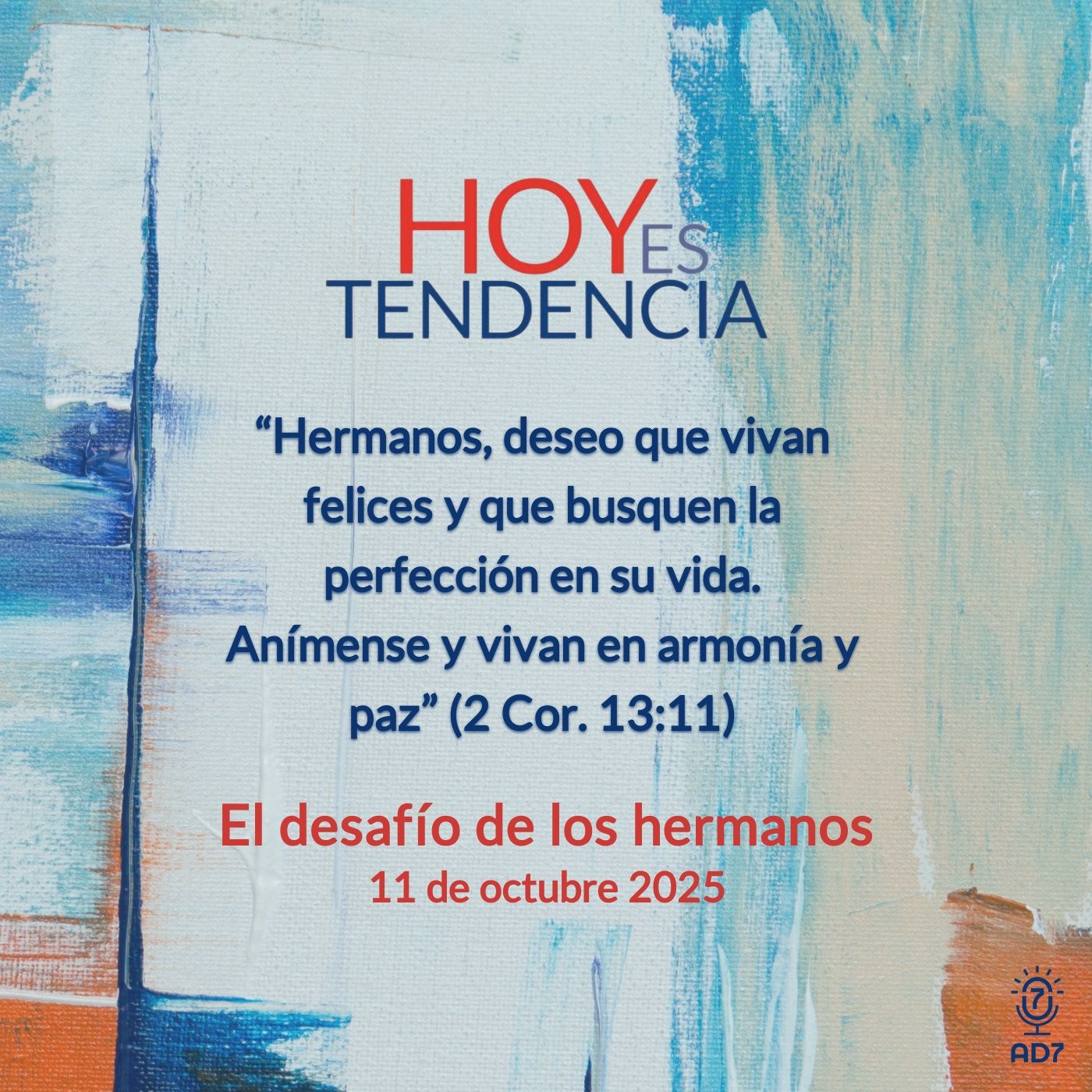 El desafío de los hermanos ~ Devocional de Jóvenes ~ 11 de octubre 2025