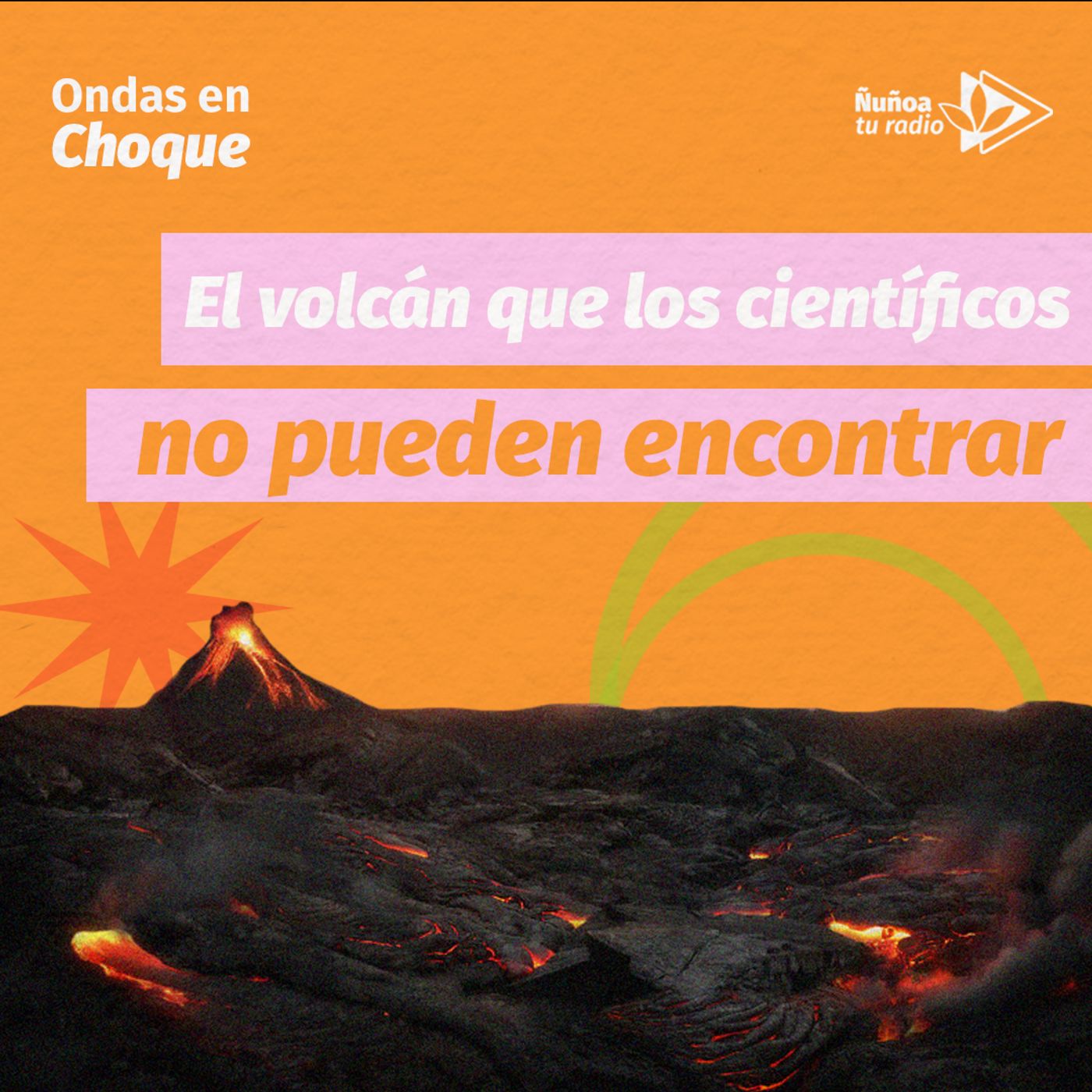 El volcán que los científicos no pueden encontrar