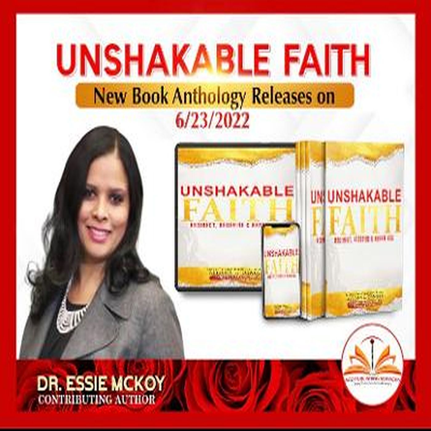 UnShakable Faith Dr Essie MCKoy episode artwork