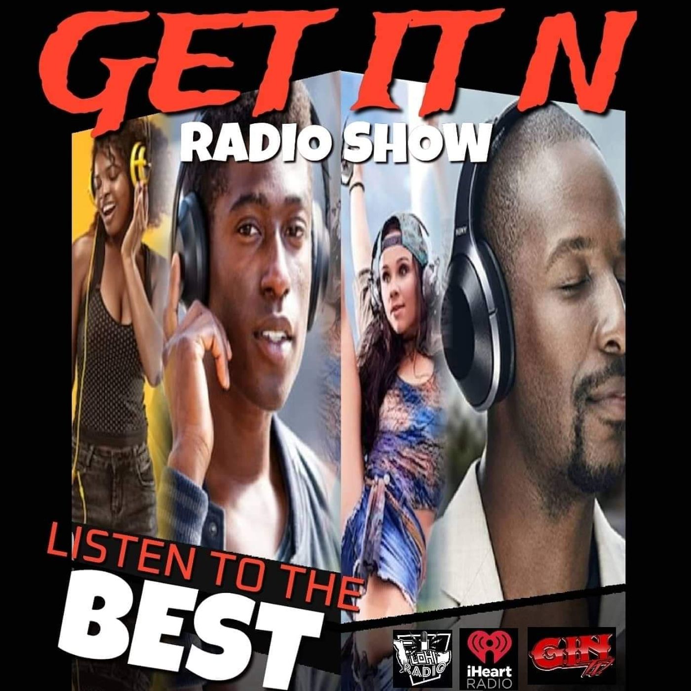 Get It N Radio - 5-25-22