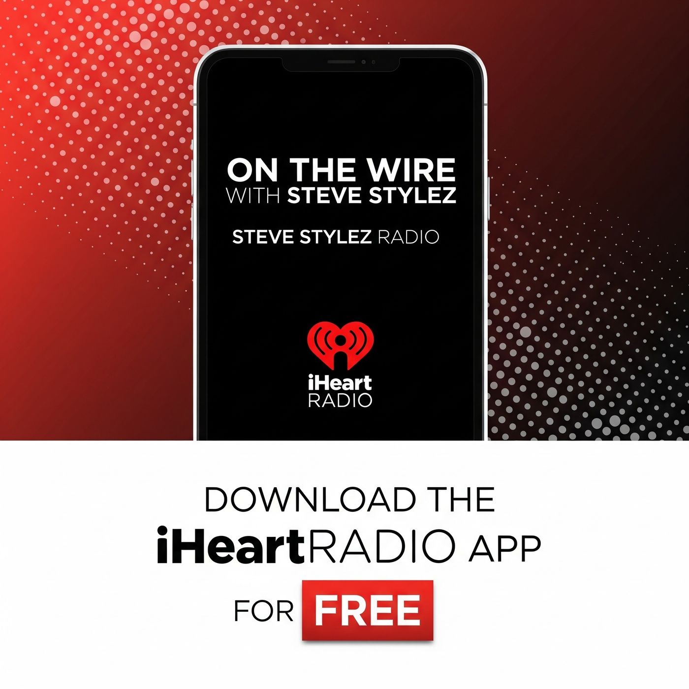 On The Wire with Steve Stylez