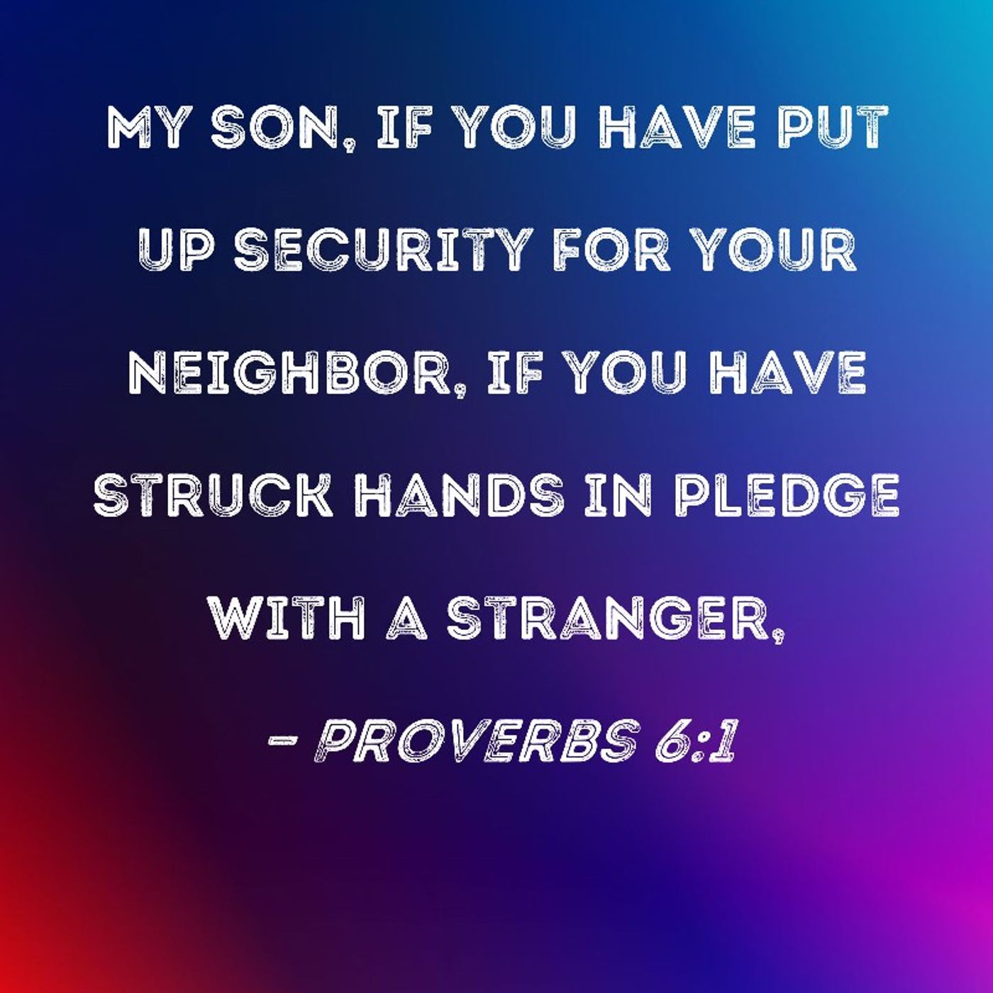 PROVERB SERIES! NEVER MAKE DANGEROUS PROMISES! (PROVERB CH.6 VS 1 TO 5 WARNS US!)