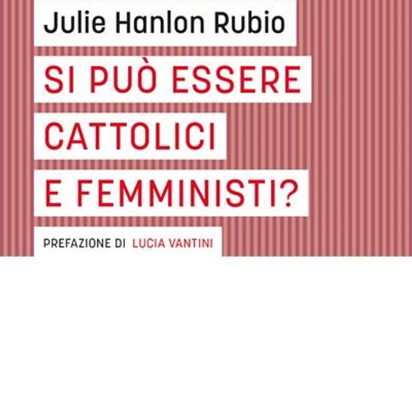 Laura Scarmoncin "Si può essere cattolici e femministi?" episode artwork