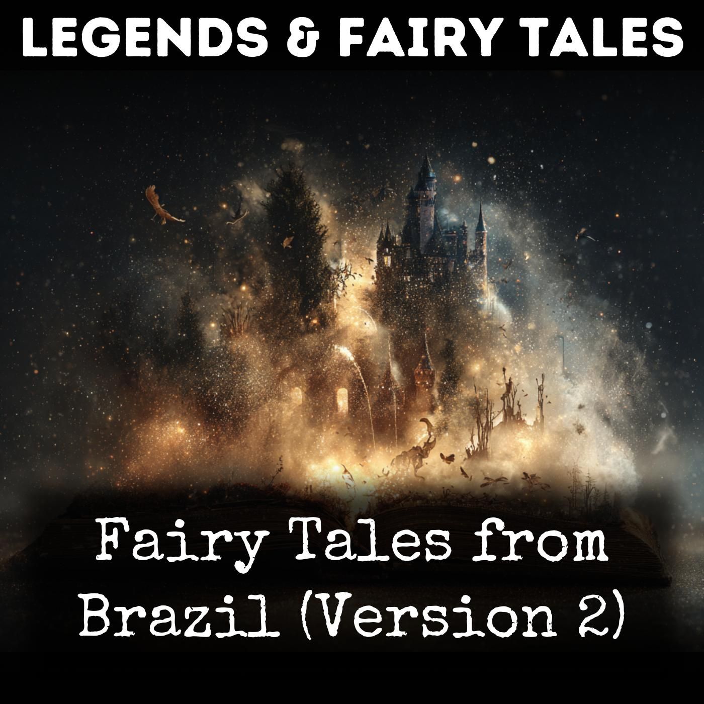 Fairy Tales from Brazil (Version 2) podcast artwork