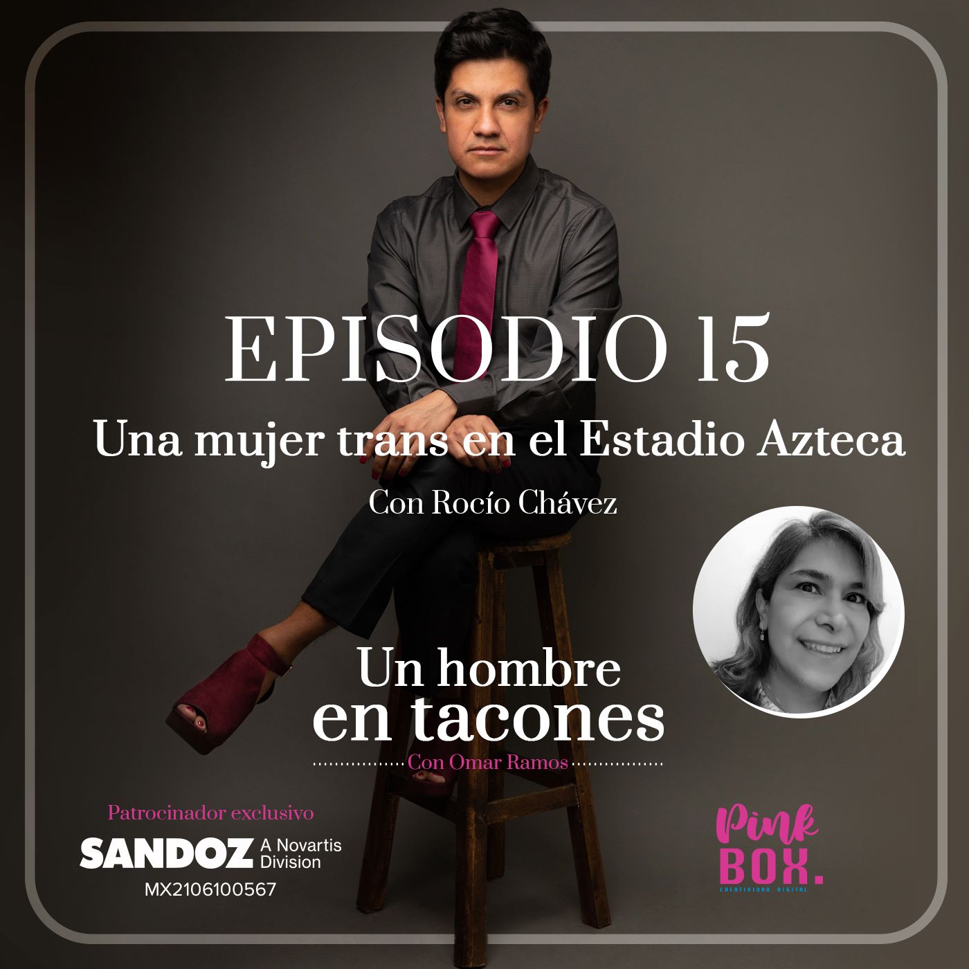 Ep 15 Una mujer trans en el Estadio Azteca con Rocío Chávez