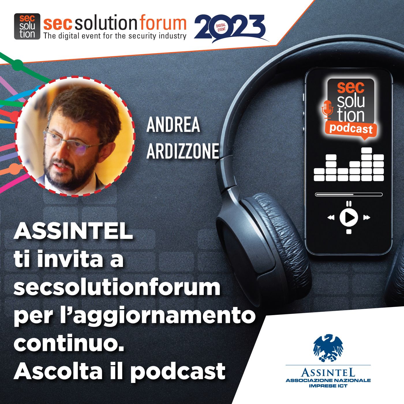 Secsolution, scenari, tecnologia e formazione sulla sicurezza