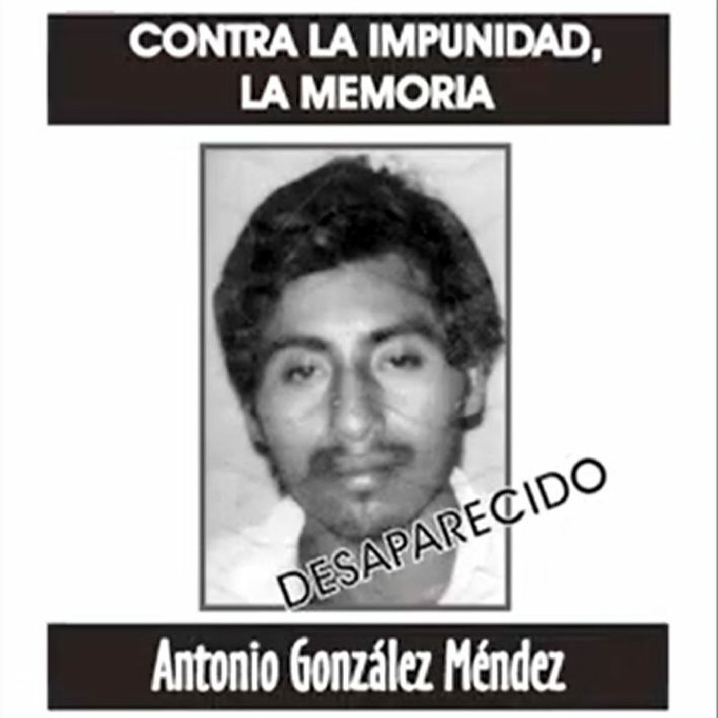 El caso de Antonio González Méndez, un crimen de Estado