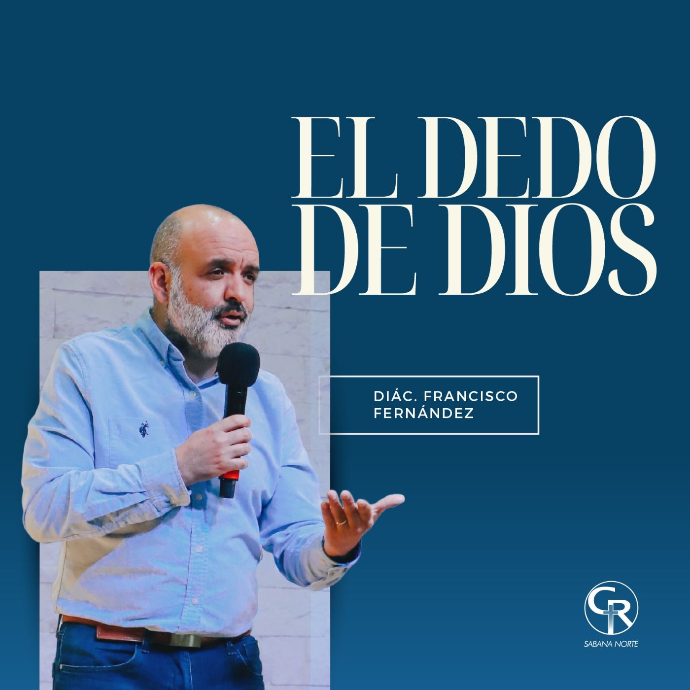 El dedo de Dios - Diácono Francisco Fernández episode artwork