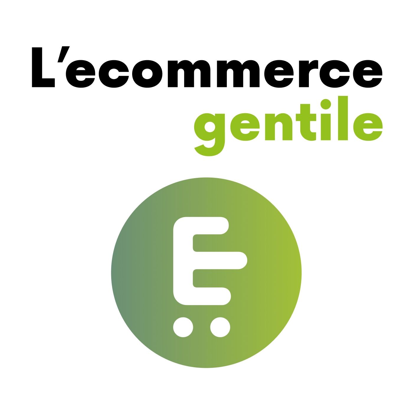 L\'ecommerce gentile