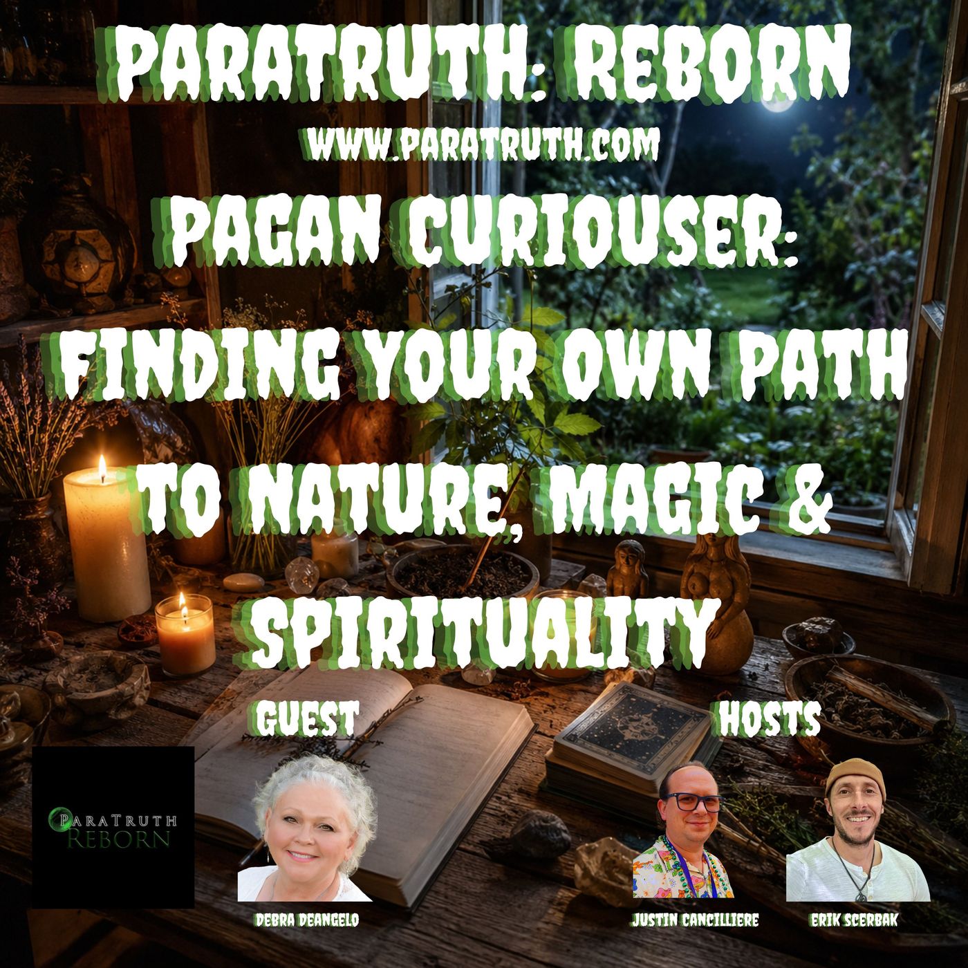 Pagan Curioser: Finding Your Own Path To Nature, Magic & Spirituality w/Debra Deangelo