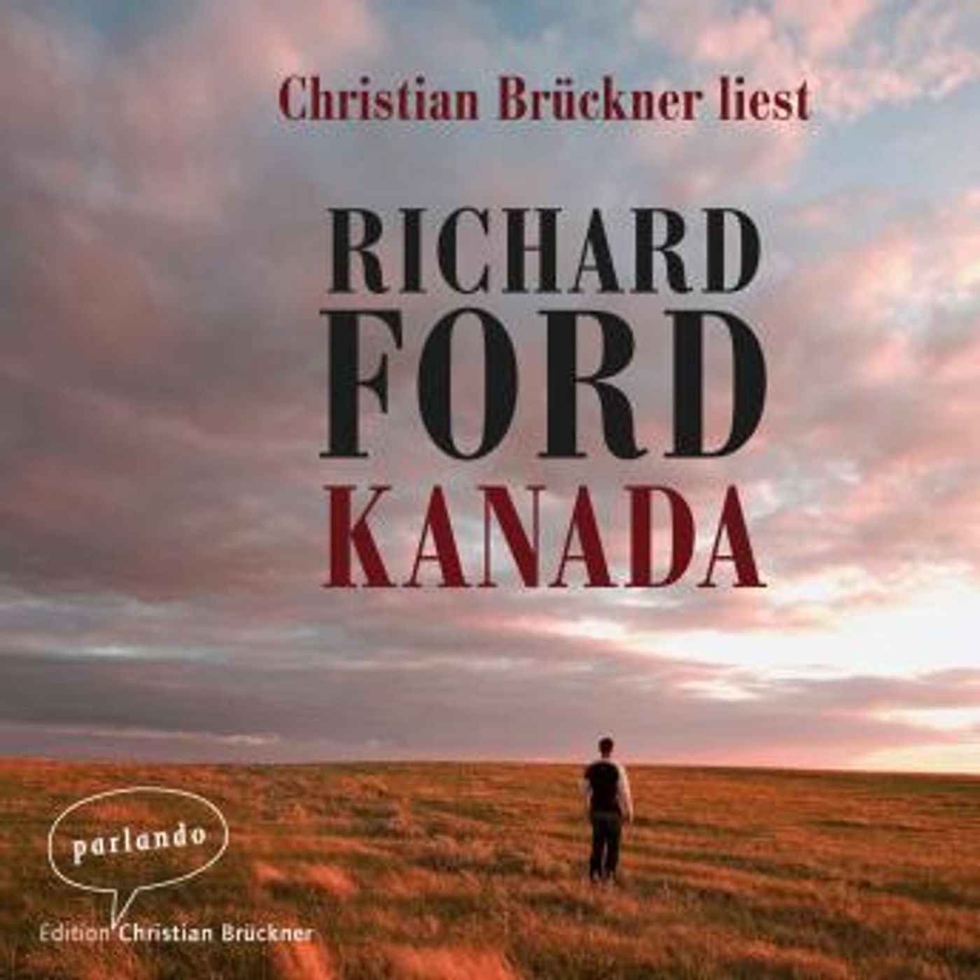 [German] - Kanada (Ungekürzte Lesung) by Richard Ford episode artwork