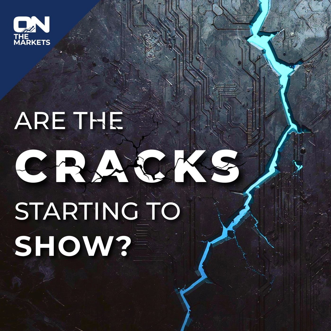 Are The Cracks Starting To Show? episode artwork