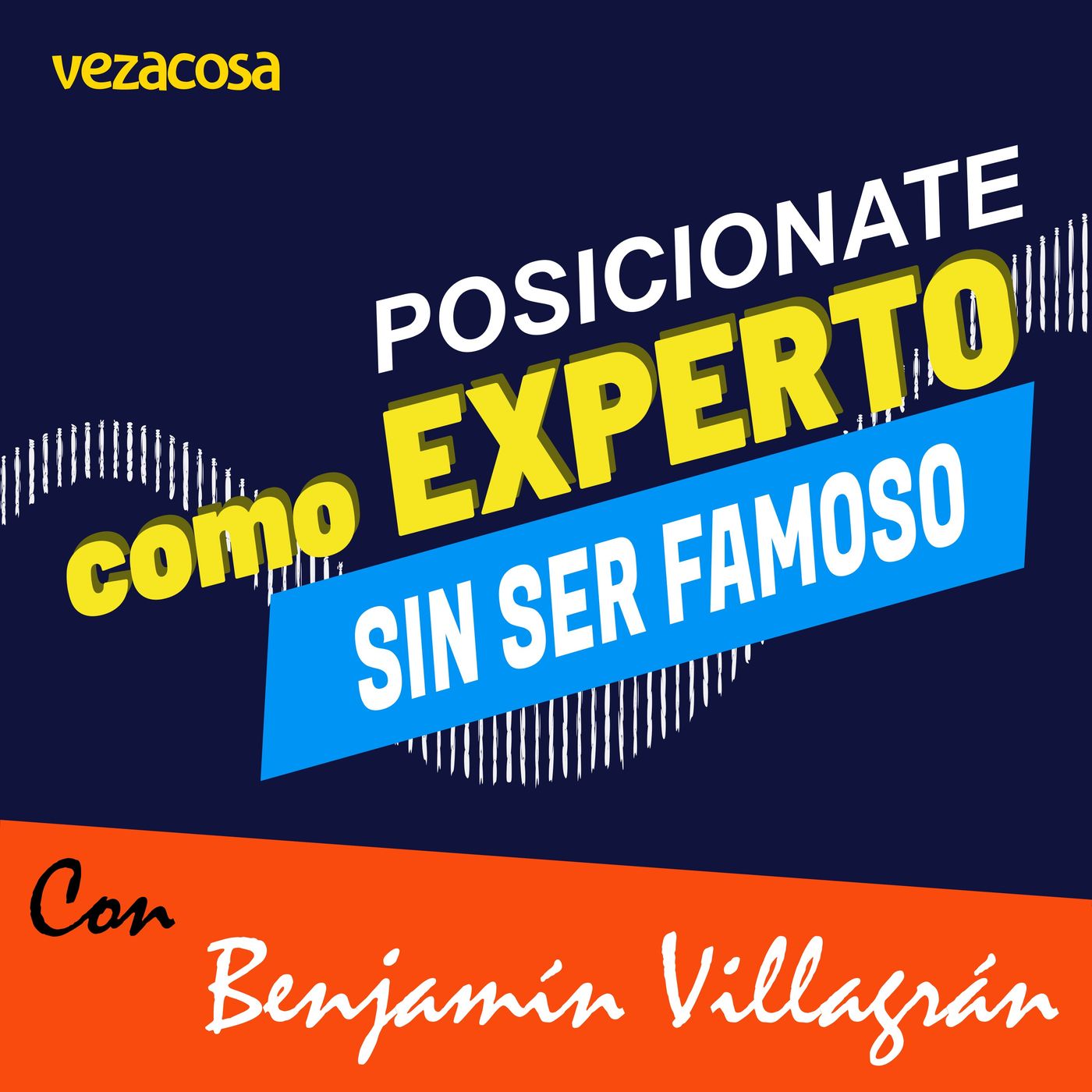 Posiciónate como Experto sin Ser Famoso