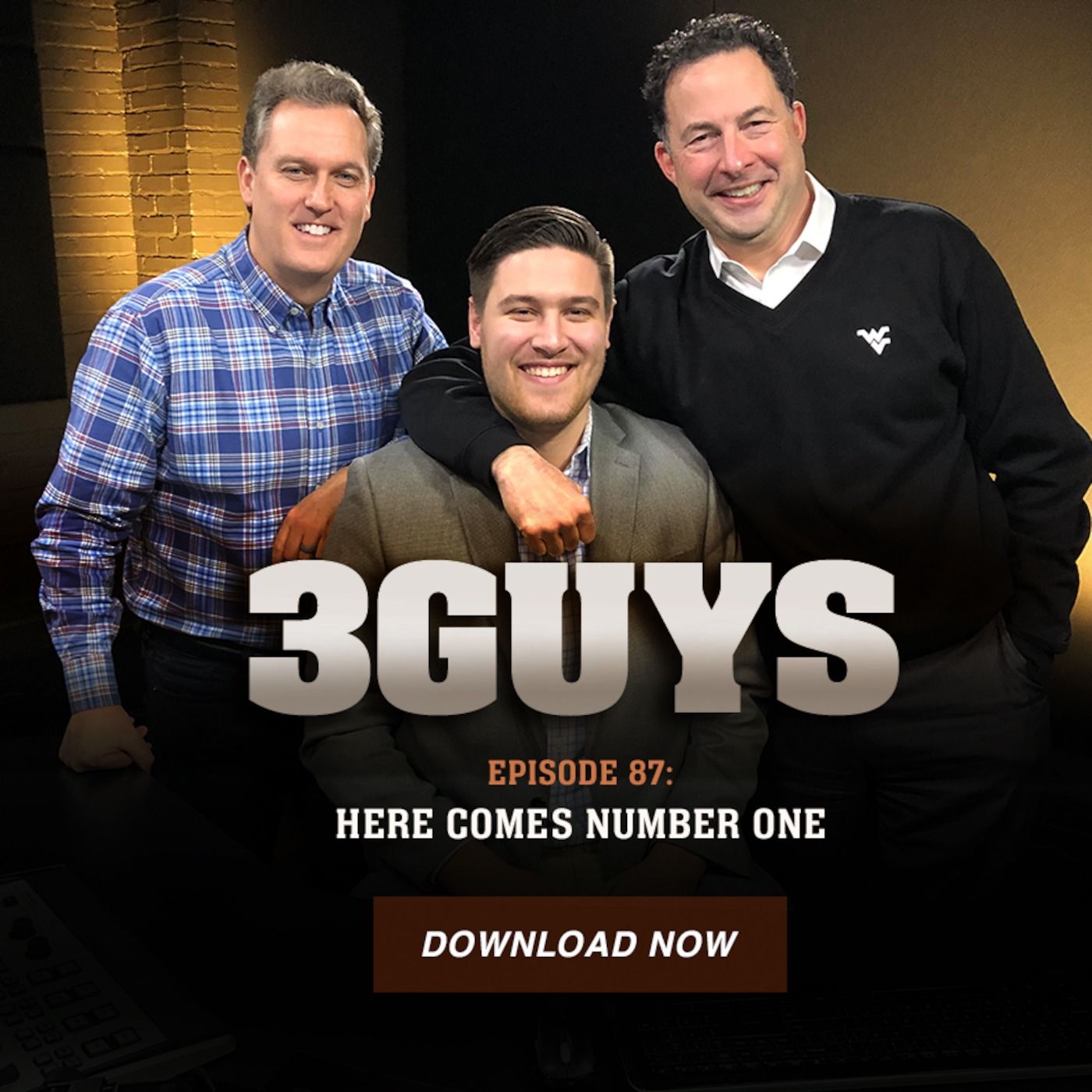 Three Guys Before The Game - Here Comes Number One (Episode 87)