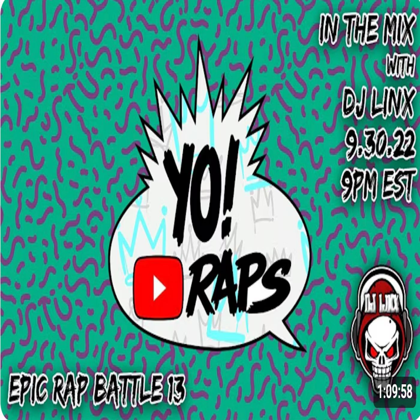 IN THE MIX WITH DJ LINX - EPISODE 63 - EPIC RAP BATTLE 13: YO! YOUTUBE RAPS EDITION! episode artwork
