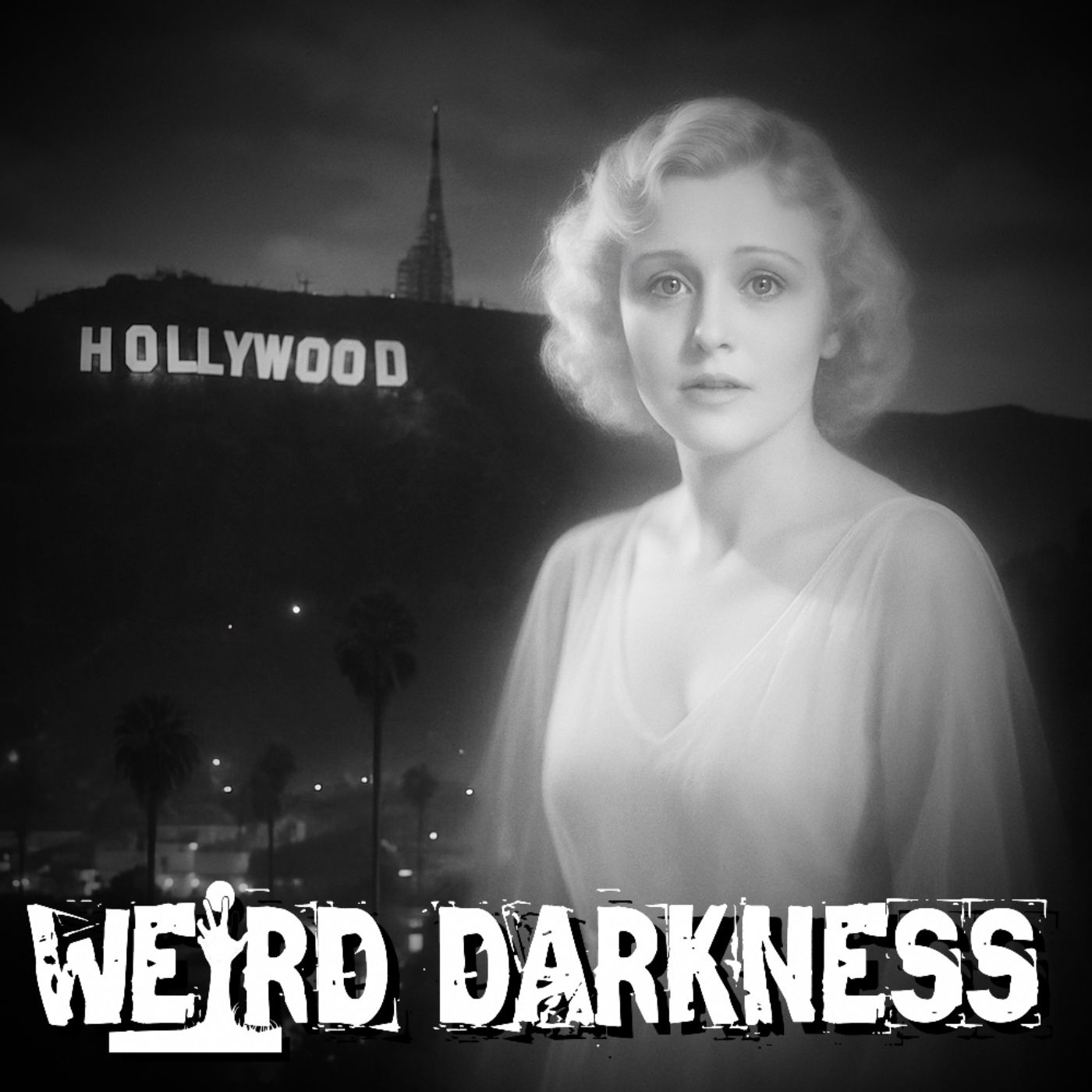 THE UNSOLVED MURDER AND HAUNTING OF THELMA TODD: Who Killed the Ice Cream Blonde?