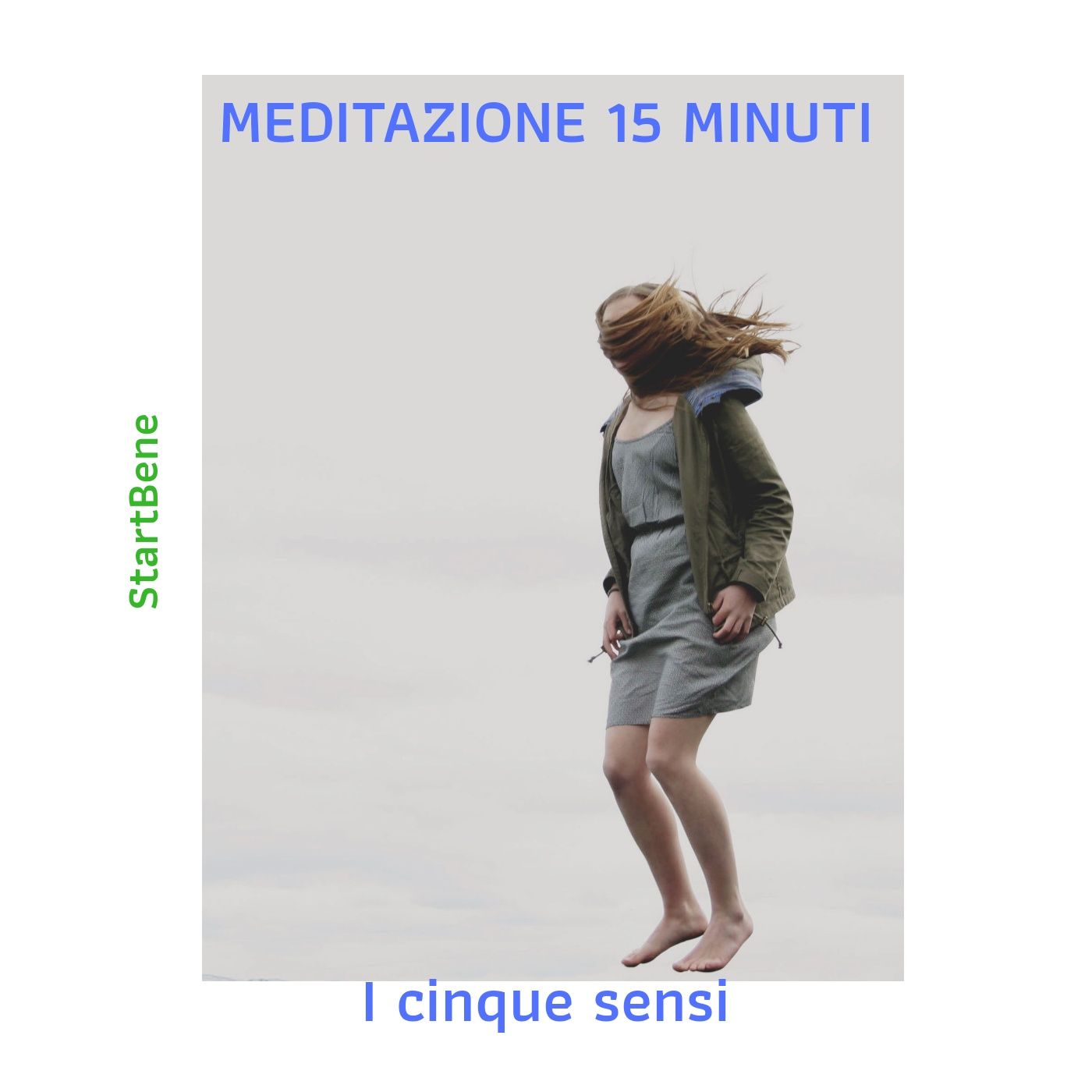 Startbene Meditazione 15 minuti