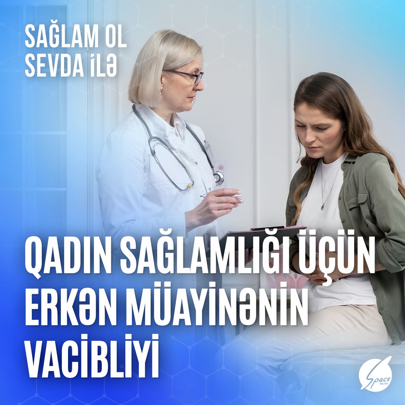 Sağlam ol Sevda ilə