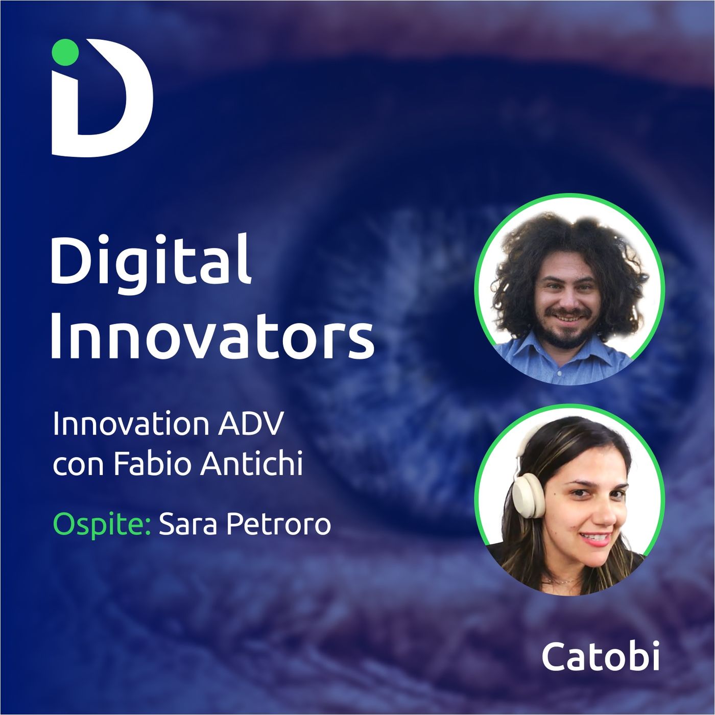 Digital Innovators: il podcast di Catobi