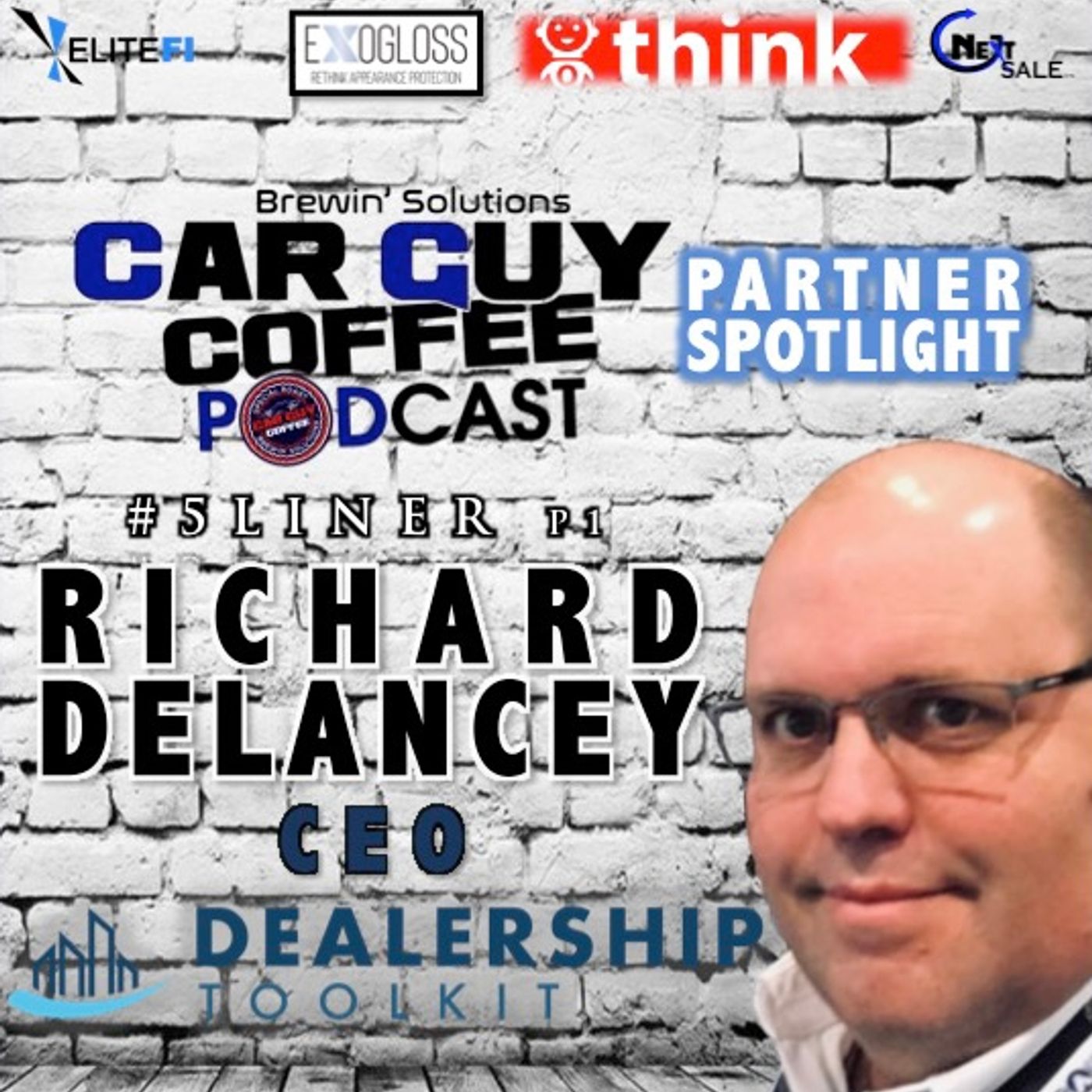 PARTNER SPOTLIGHT Richard DeLancey CEO Dealership Tool Kit 5Liner p1