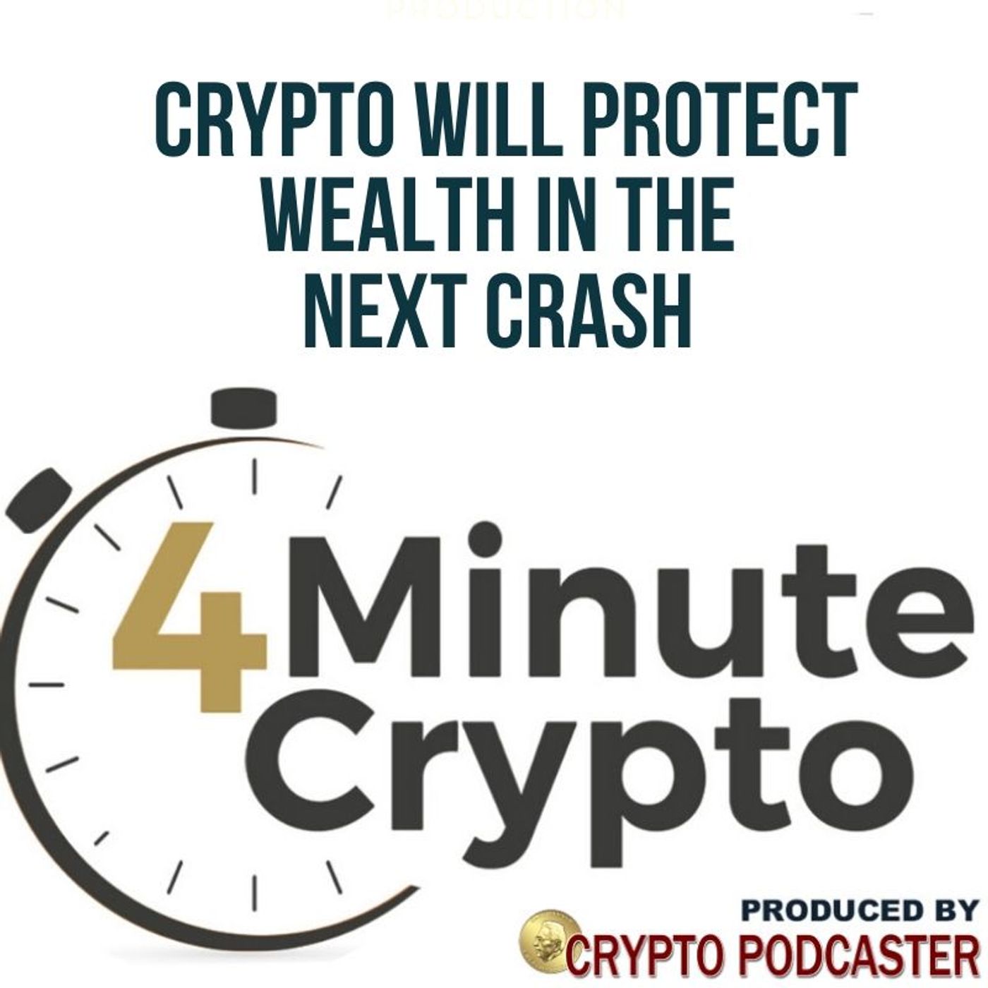 Ron Paul Says Crypto Will Protect Wealth in The Next Crash episode artwork