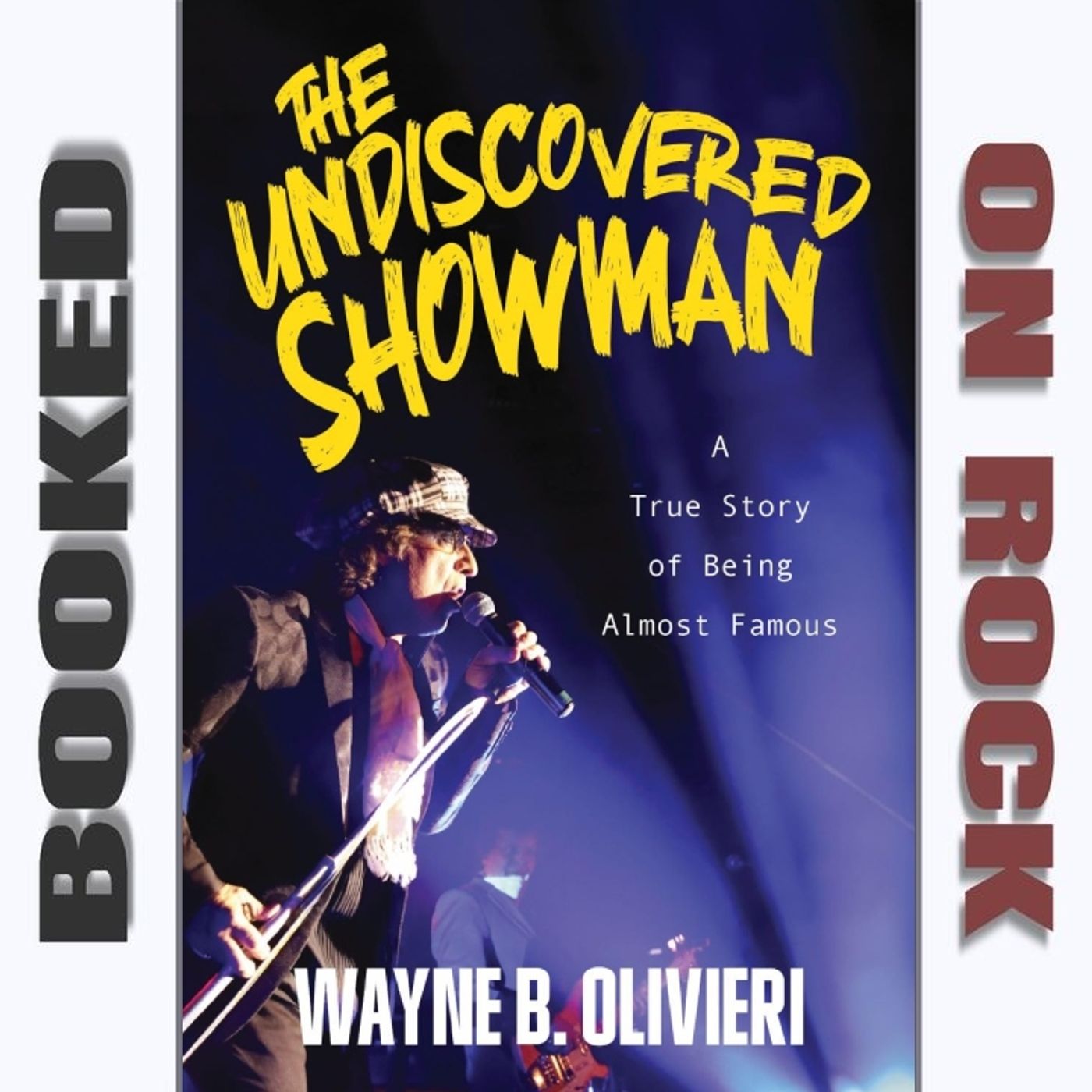 Chasing Rock & Roll Dreams: The Ups, Downs & Hard Lessons Learned  [Episode 276]