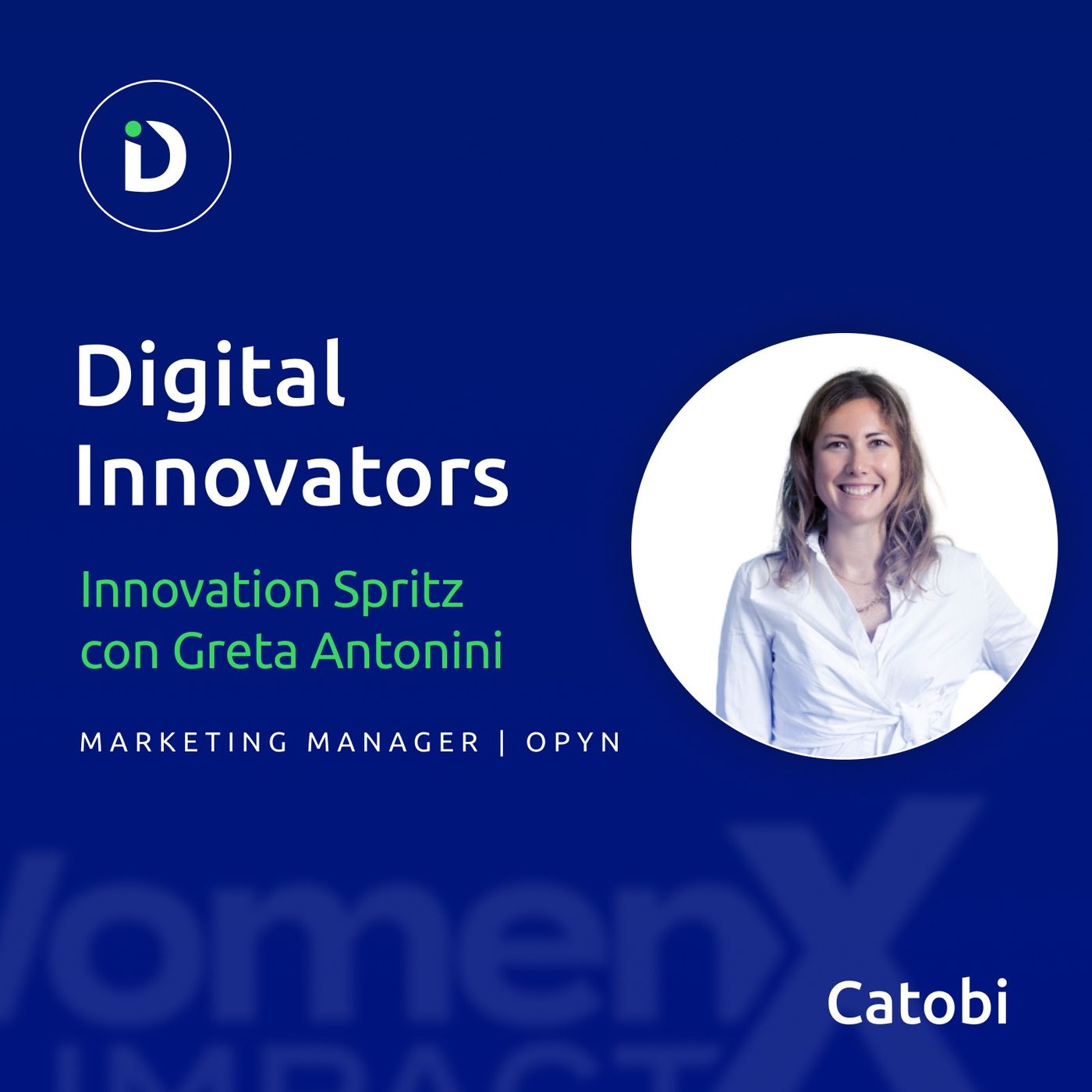 Digital Innovators: il podcast di Catobi