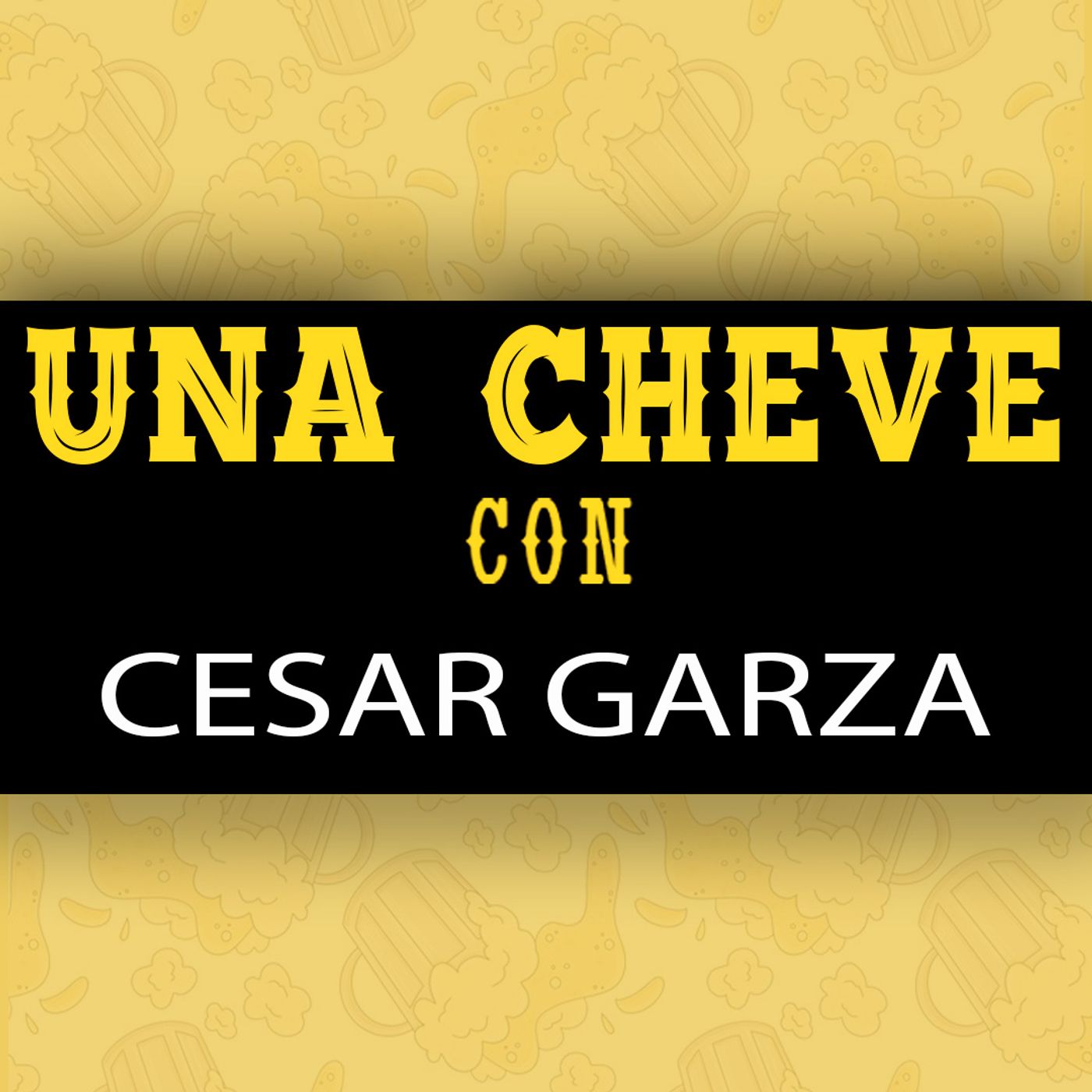 Una Cheve Con