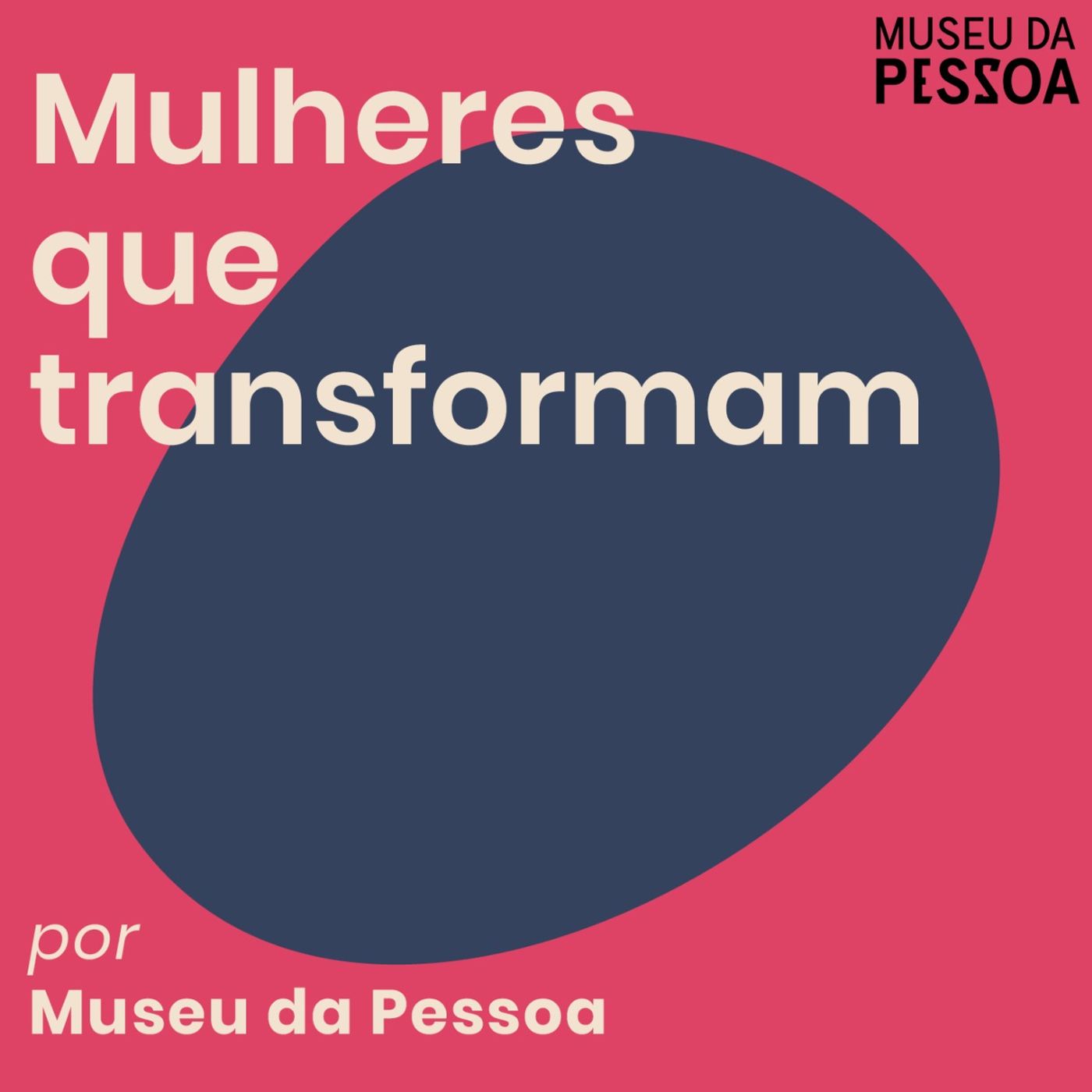 Mulheres que transformam