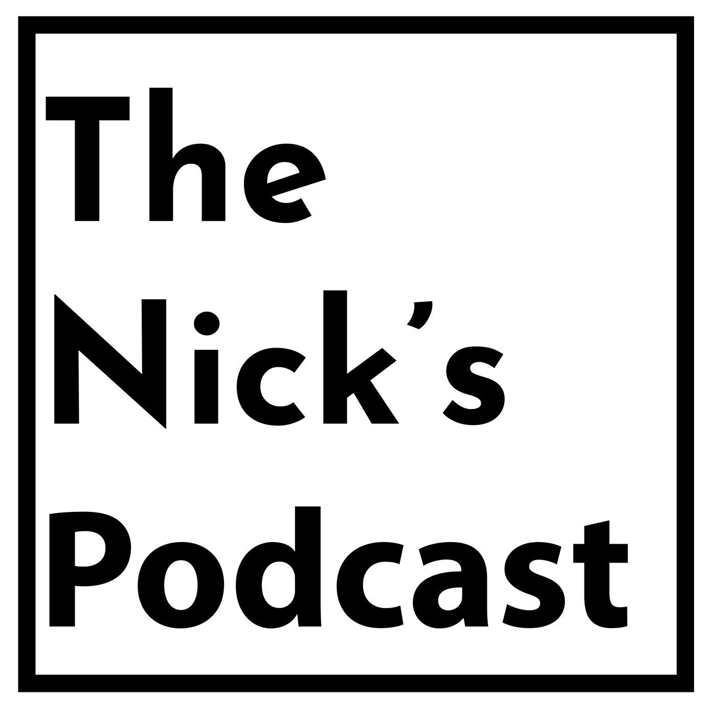 The Nick\'s Podcast