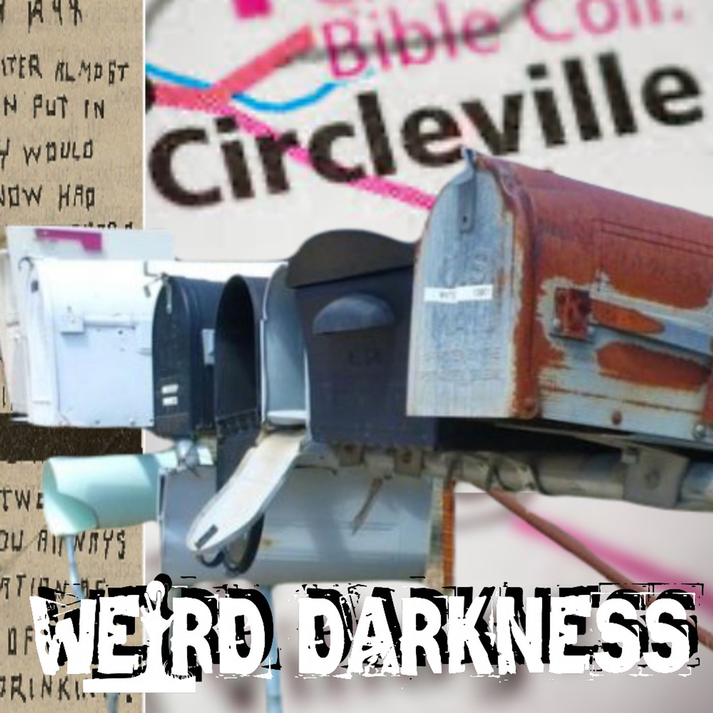 “The CIRCLEVILLE LETTERS and WESTFIELD WATCHER” True Psychological Horrors! #WeirdDarkness #Darkives