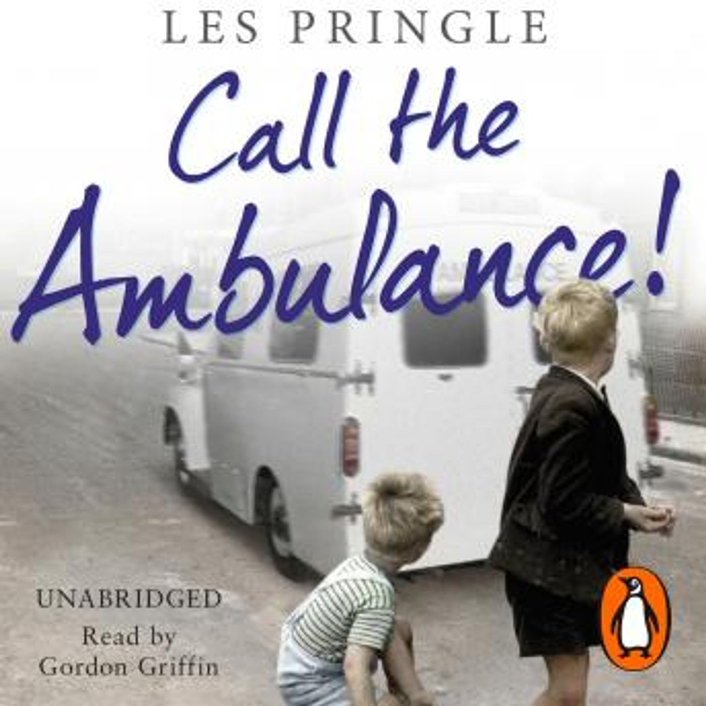 Call the Ambulance! by Les Pringle episode artwork