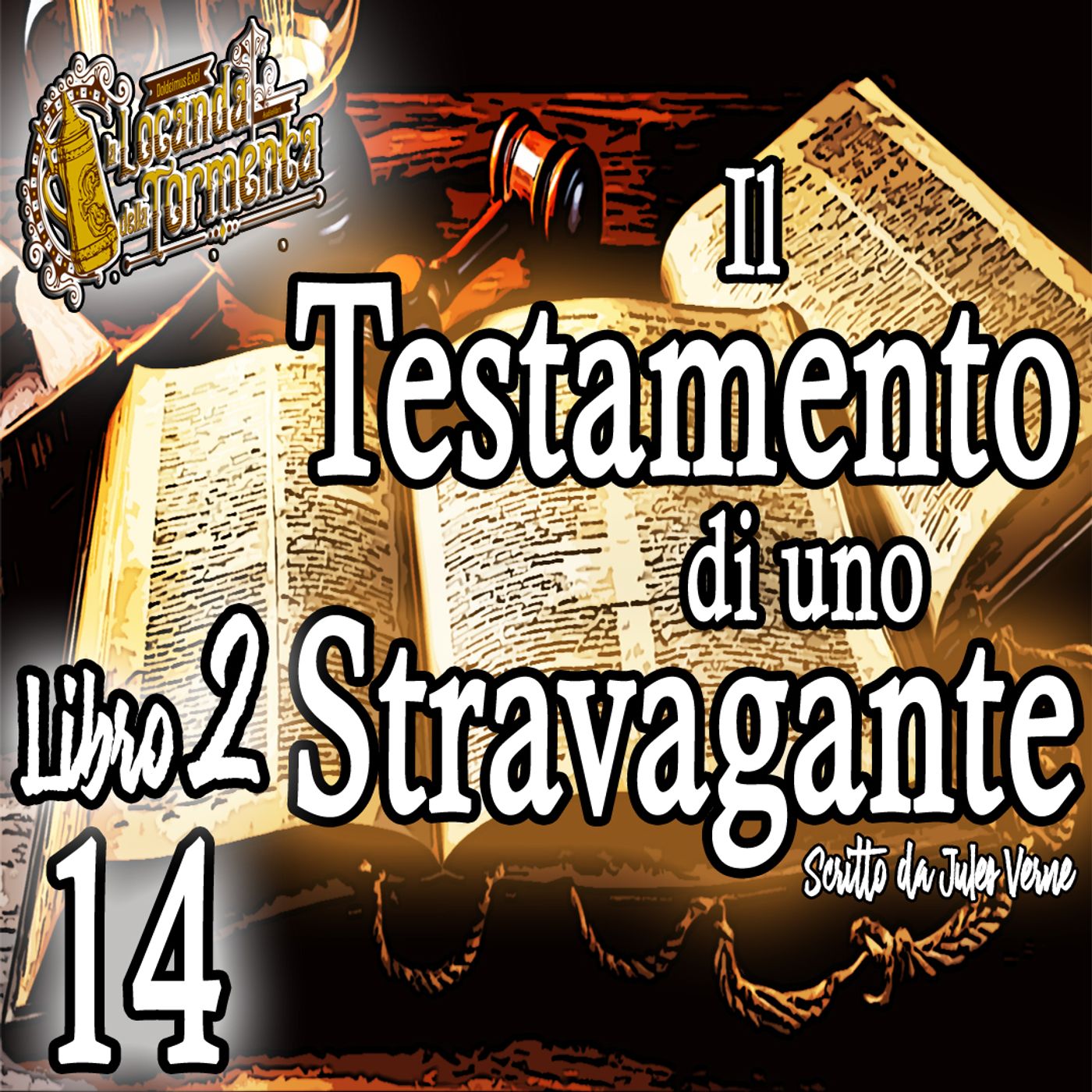 Jules Verne - Audiolibro Il Testamento di uno Stravagante - Parte II - Capitolo 14 episode artwork