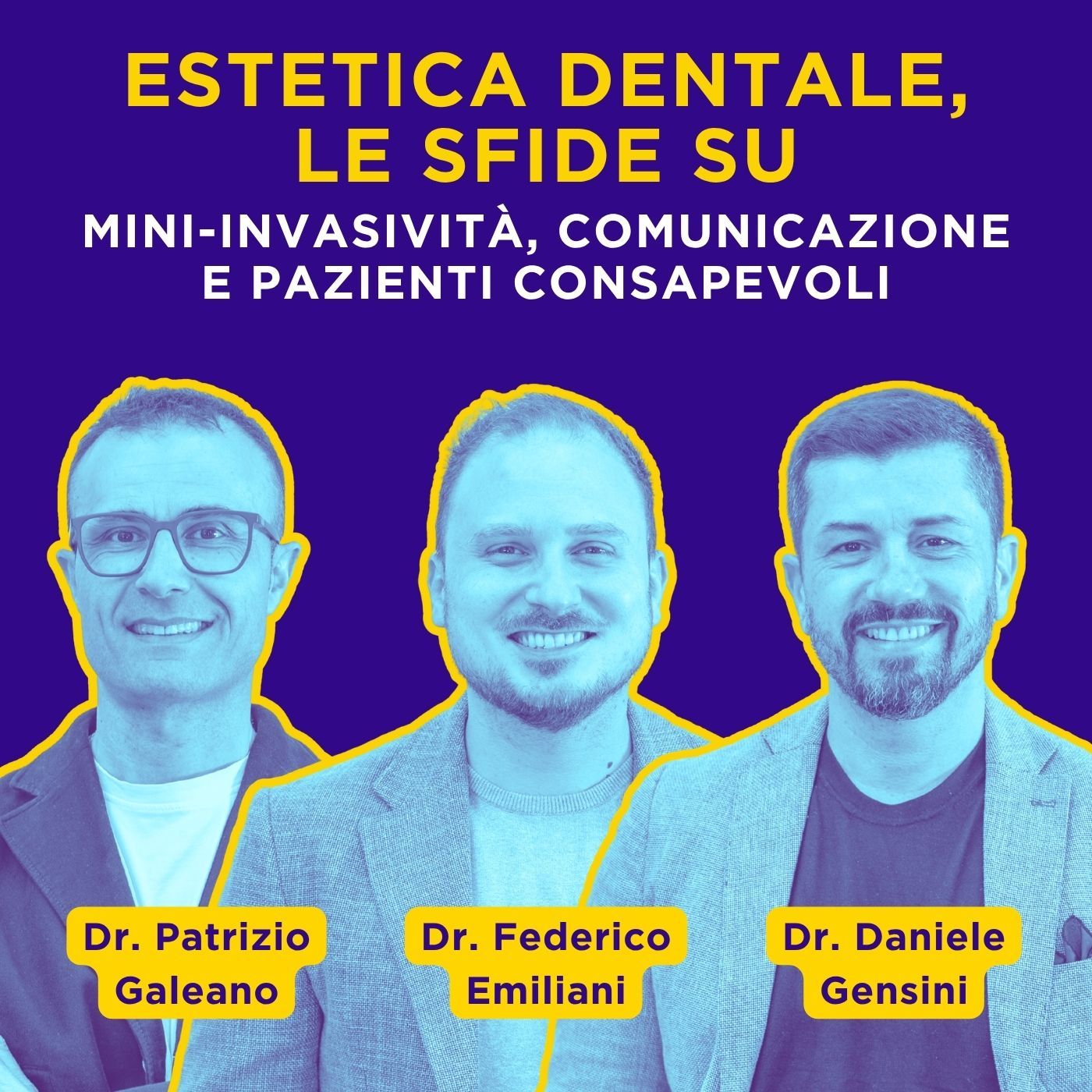 ESTETICA dentale: le SFIDE su mini-invasività, COMUNICAZIONE e pazienti consapevoli episode artwork