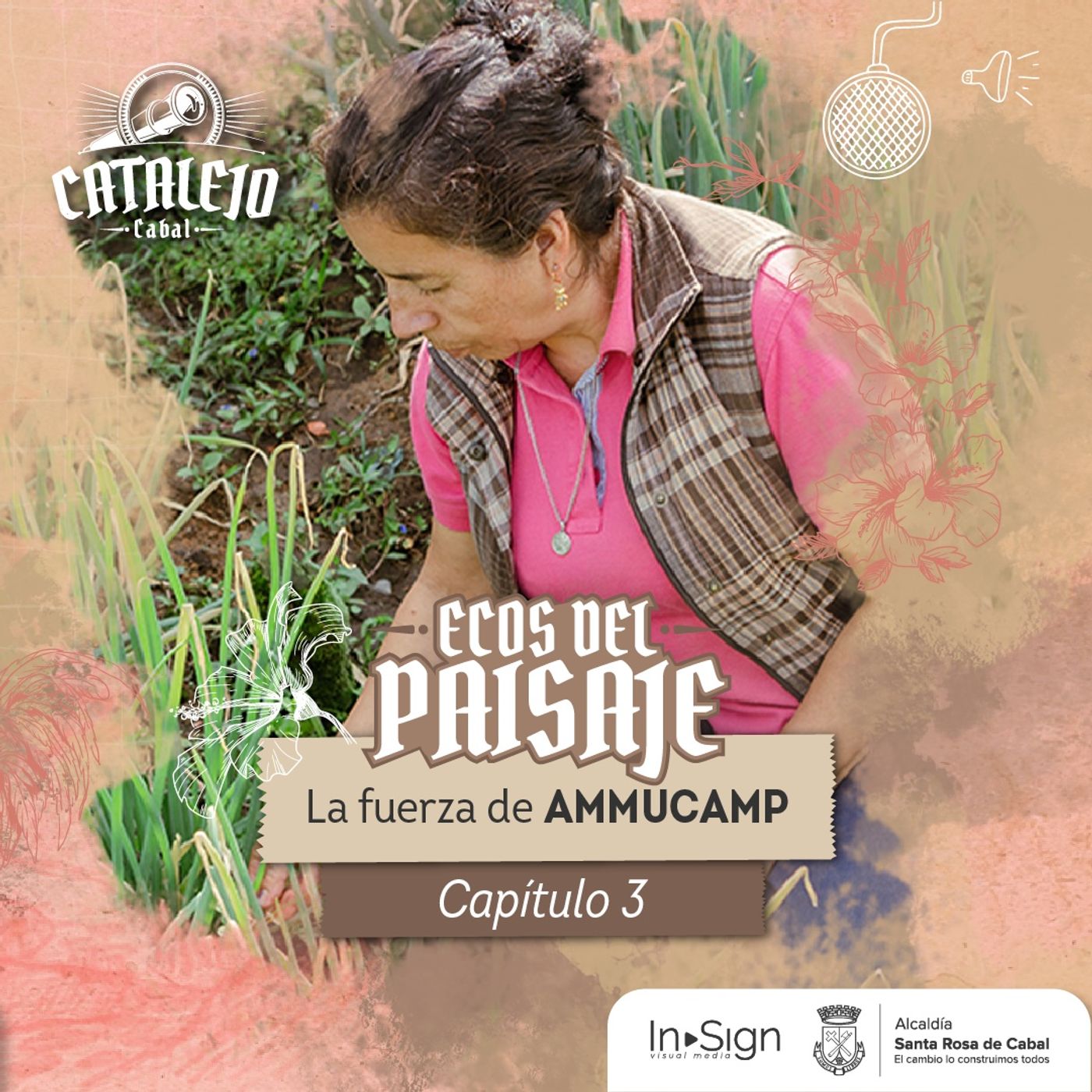 Capítulo 3 - AMMUCAMP Mujeres Campesinas episode artwork