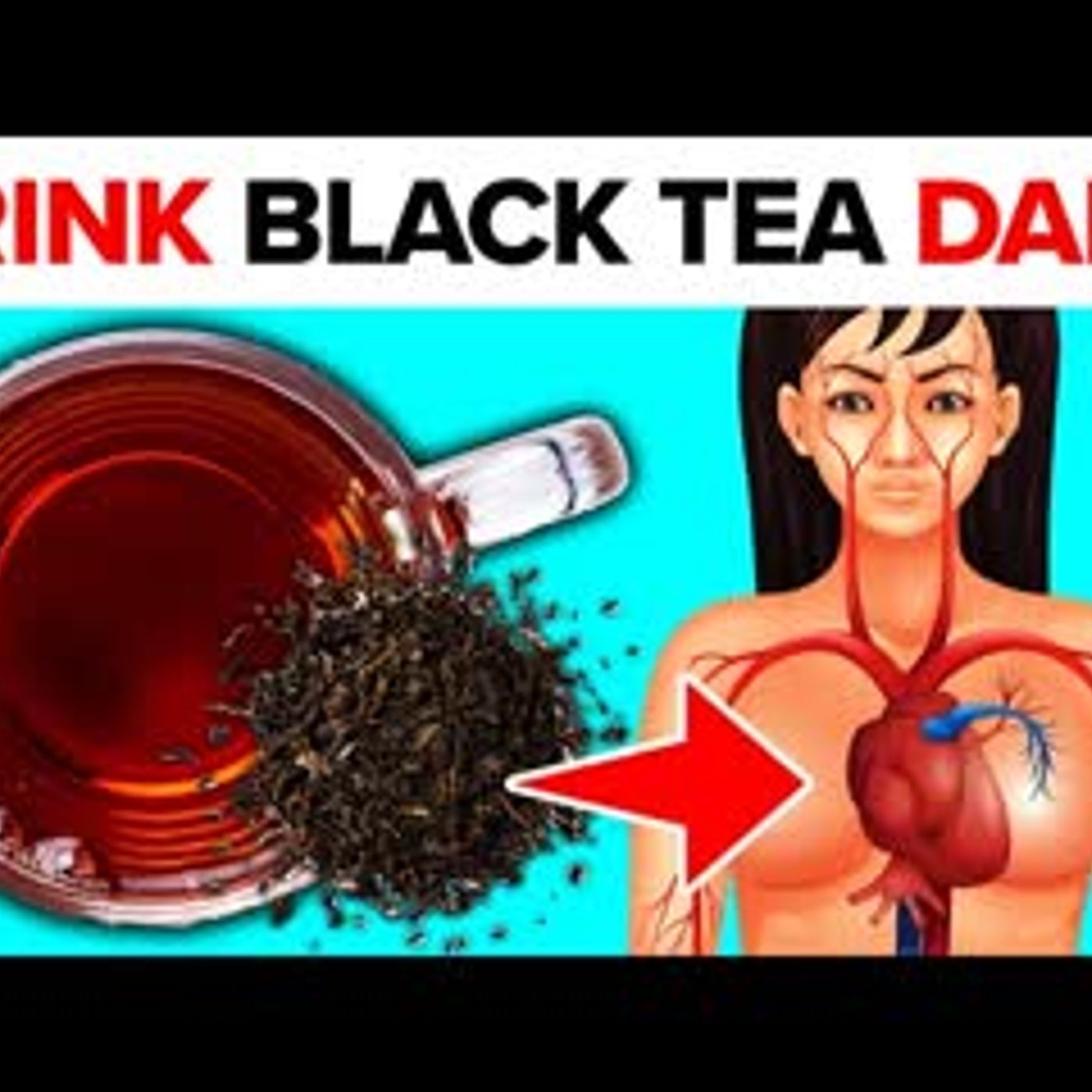 14 POWERFUL Reasons You Should Drink BLACK TEA Every Day episode artwork