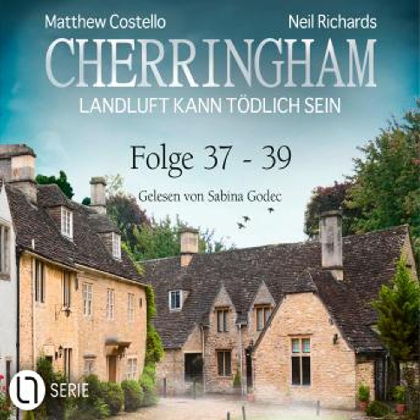 [German] - Cherringham - Landluft kann tödlich sein, Sammelband 13: Folge 37-39 (Ungekürzt) by Matthew Costello, Neil Richards episode artwork