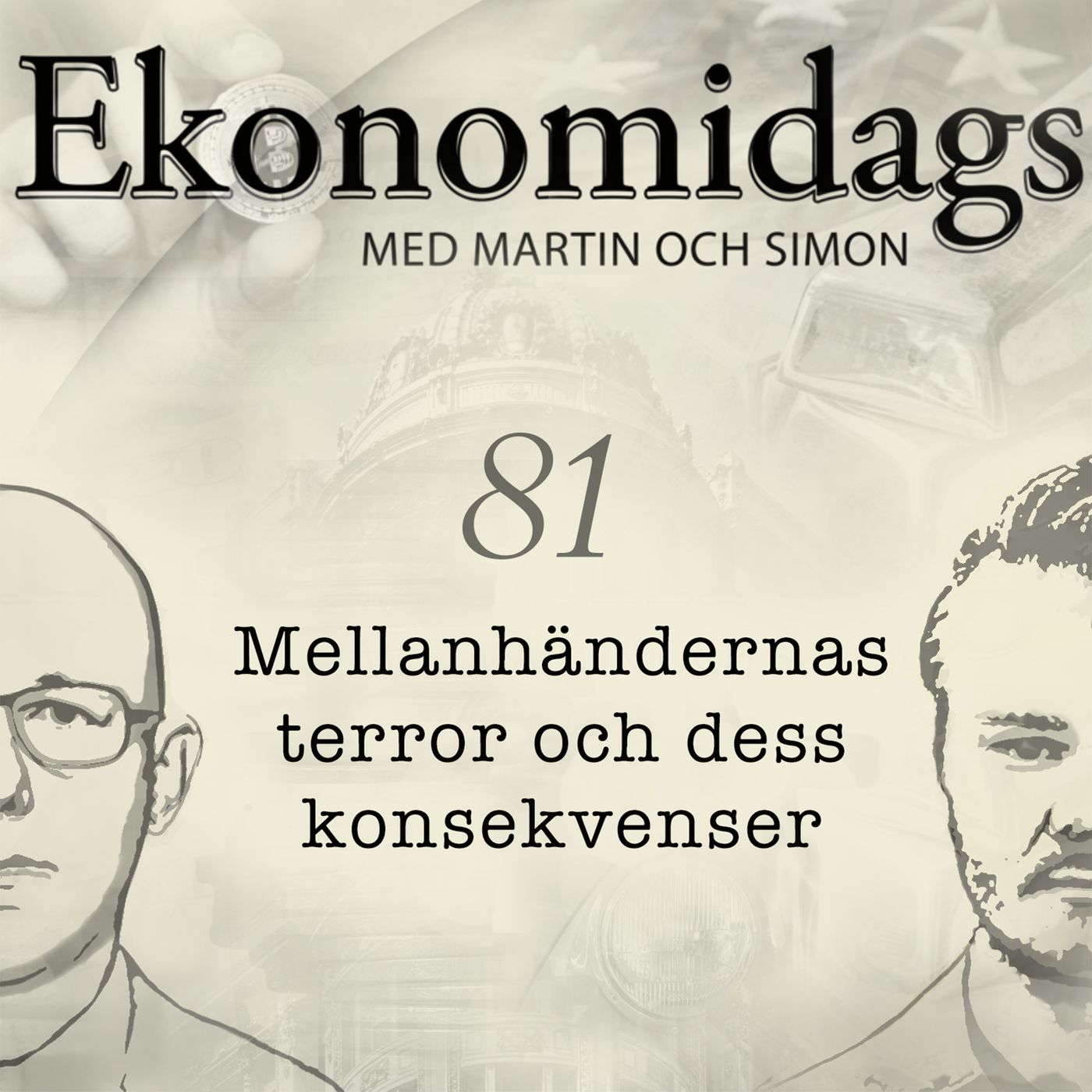 81. Mellanhändernas terror och dess konsekvenser