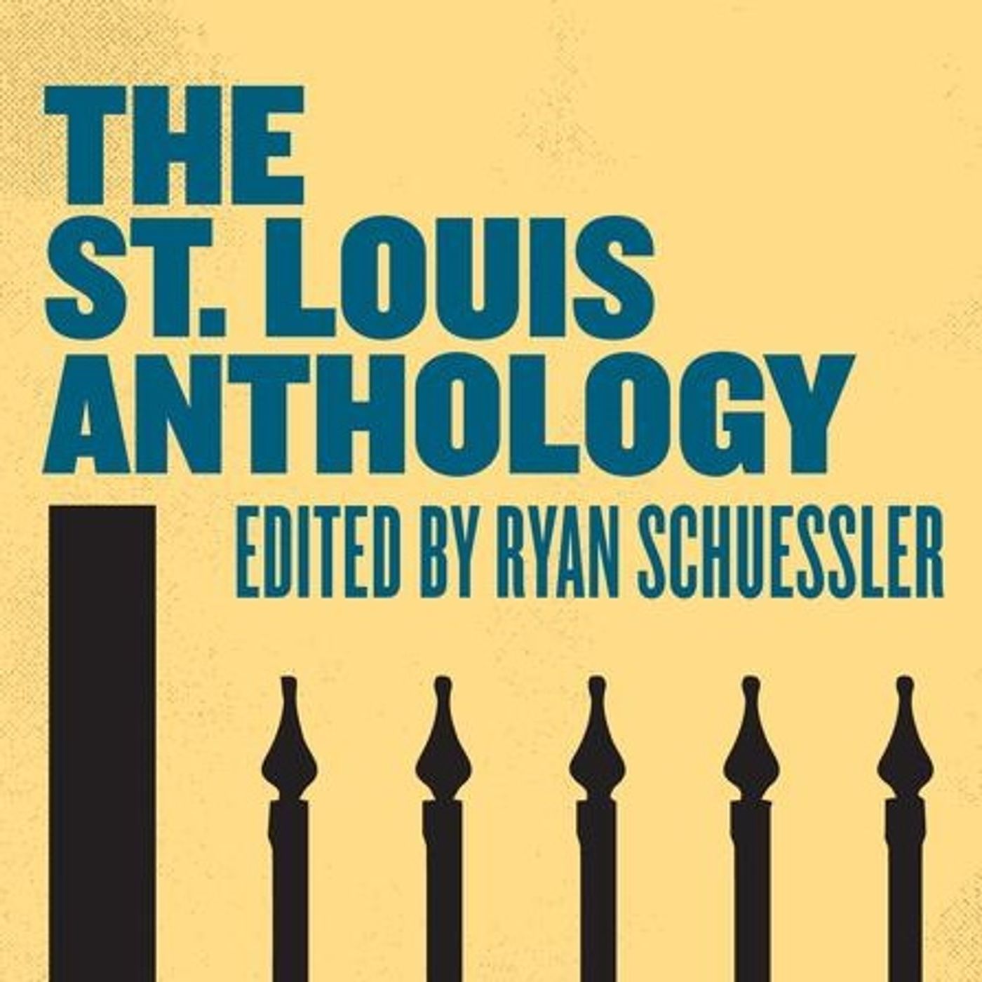 Episode 53- Ryan Schuessler & Anne Trubek (St. Louis Anthology)