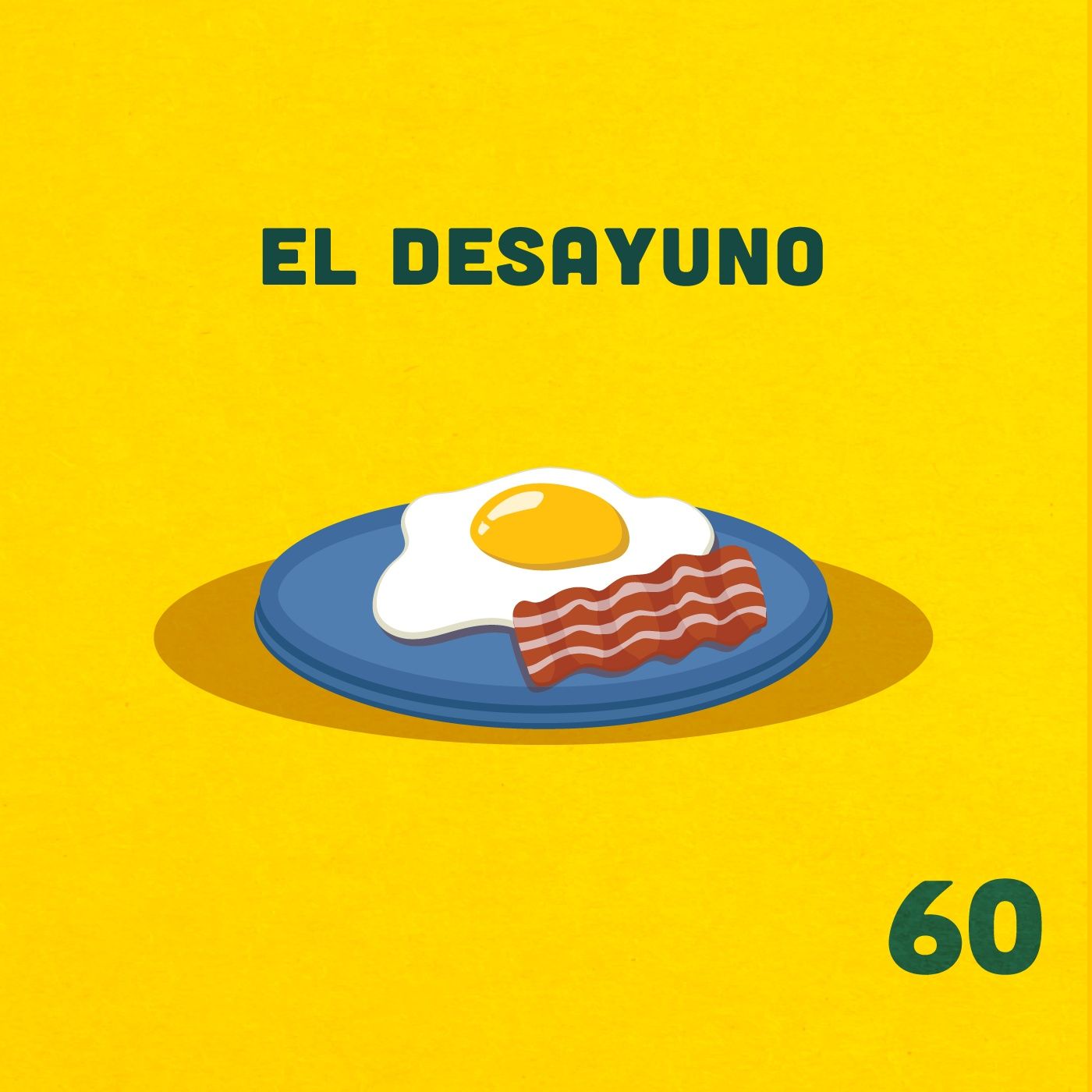 60. ¿Por qué comemos huevos de desayuno? ft. Andreína episode artwork