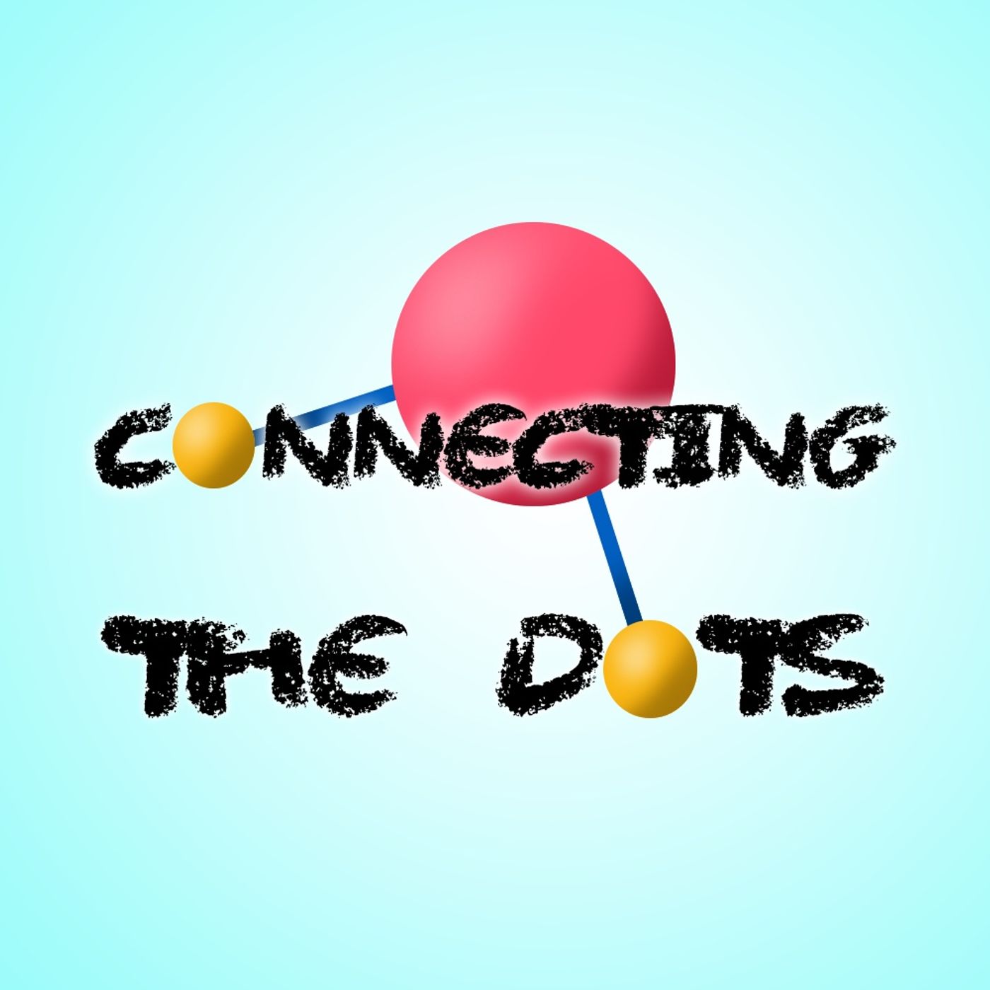 CONNECTING THE DOTS