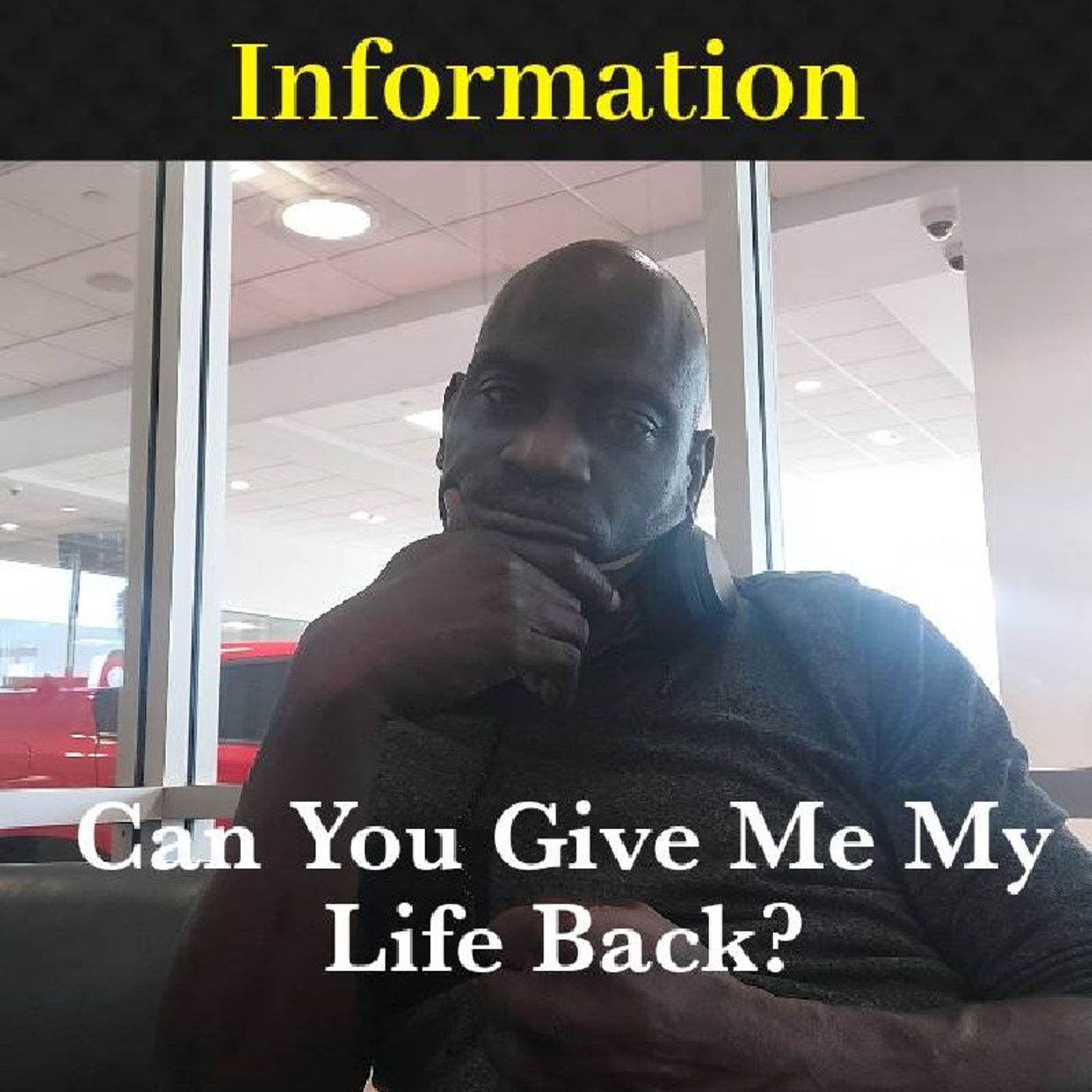 Can You Give Me My Life Back? episode artwork