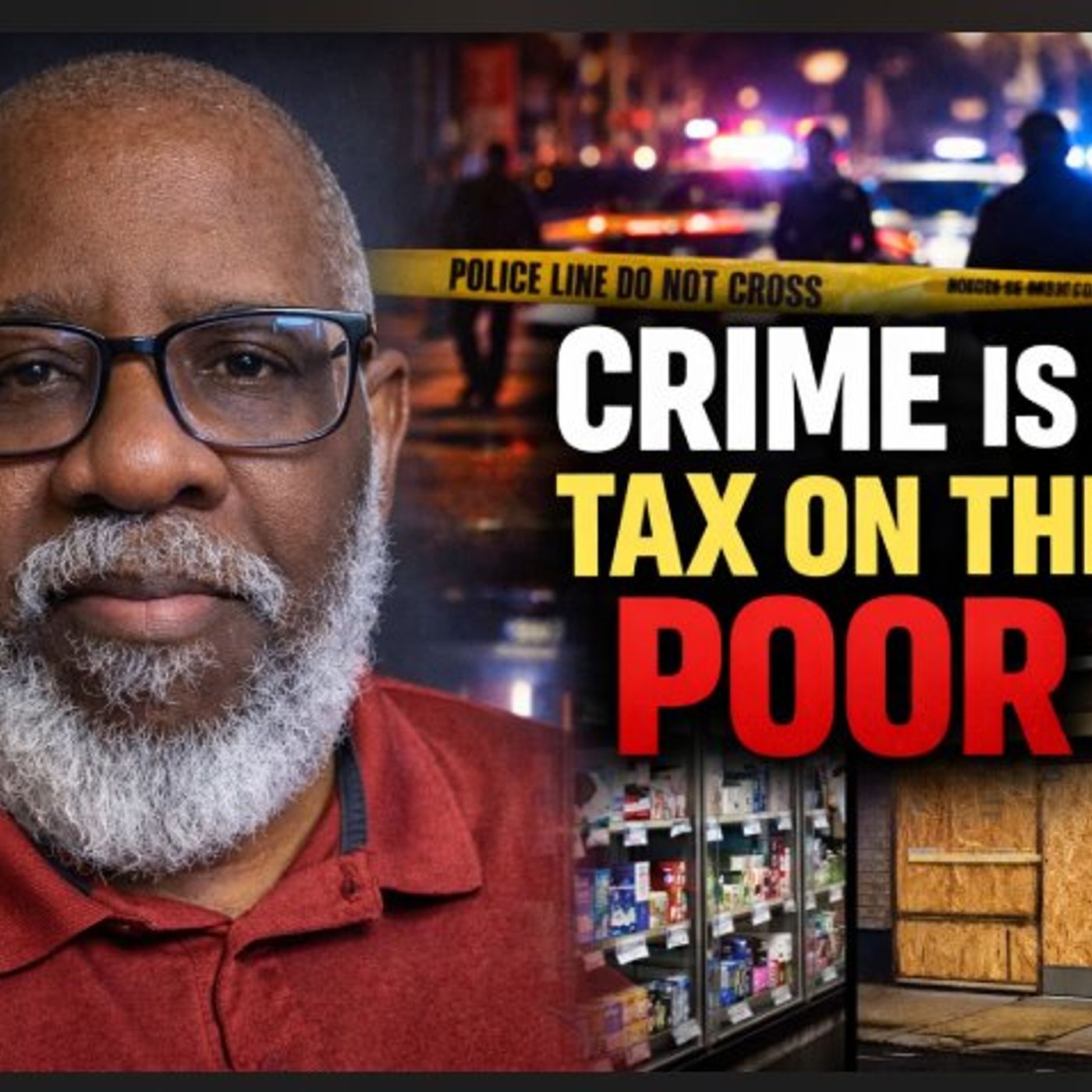 Why Crime Is a Tax on the Poor