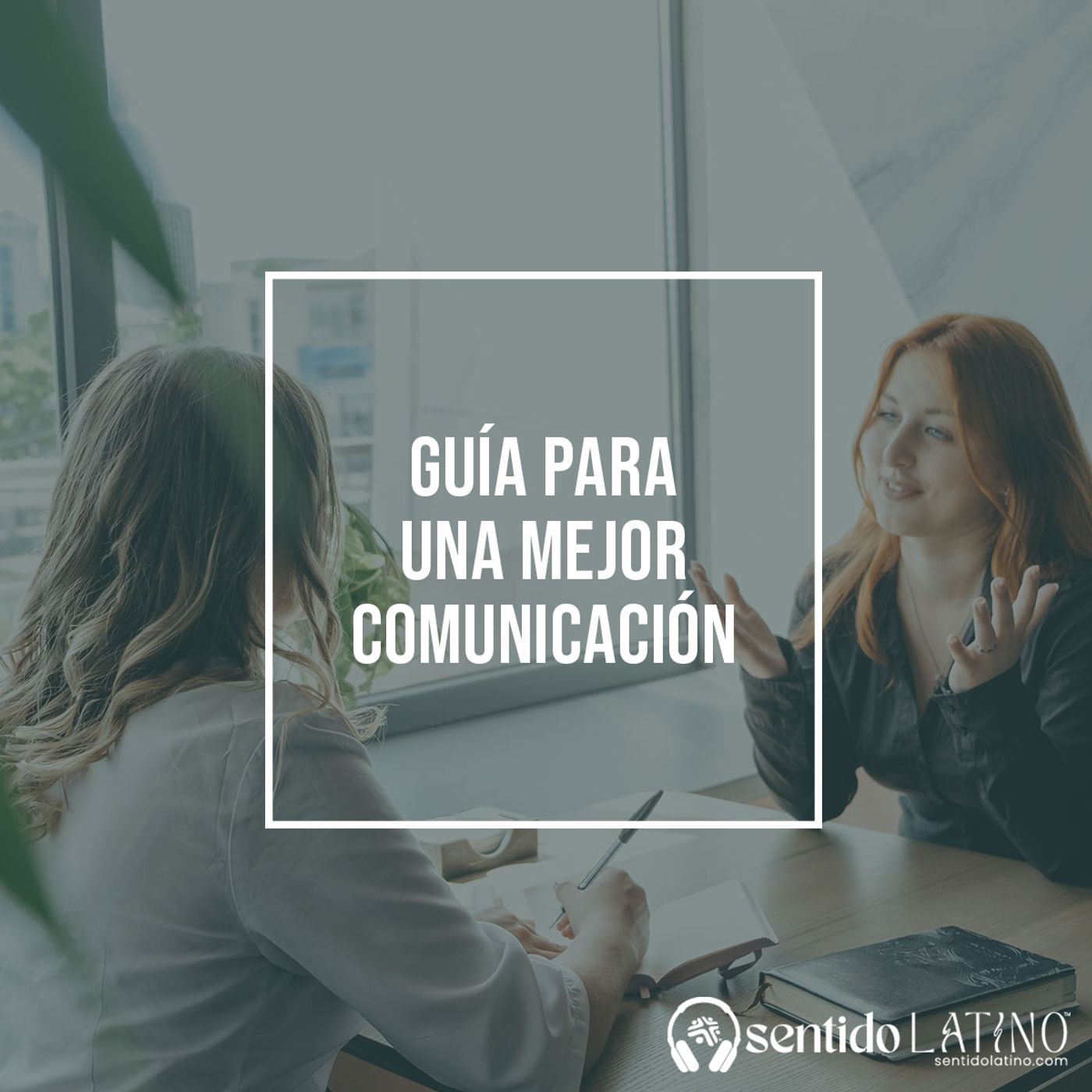 Guía para una mejor comunicación episode artwork