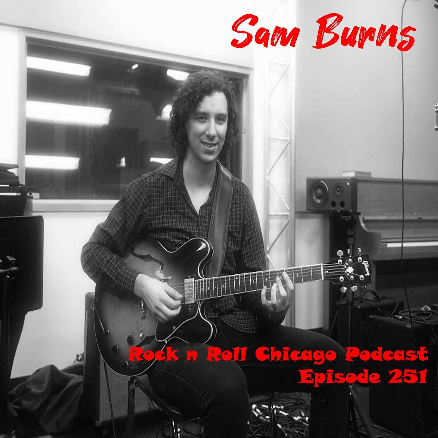 Ep 251 Sam Burns